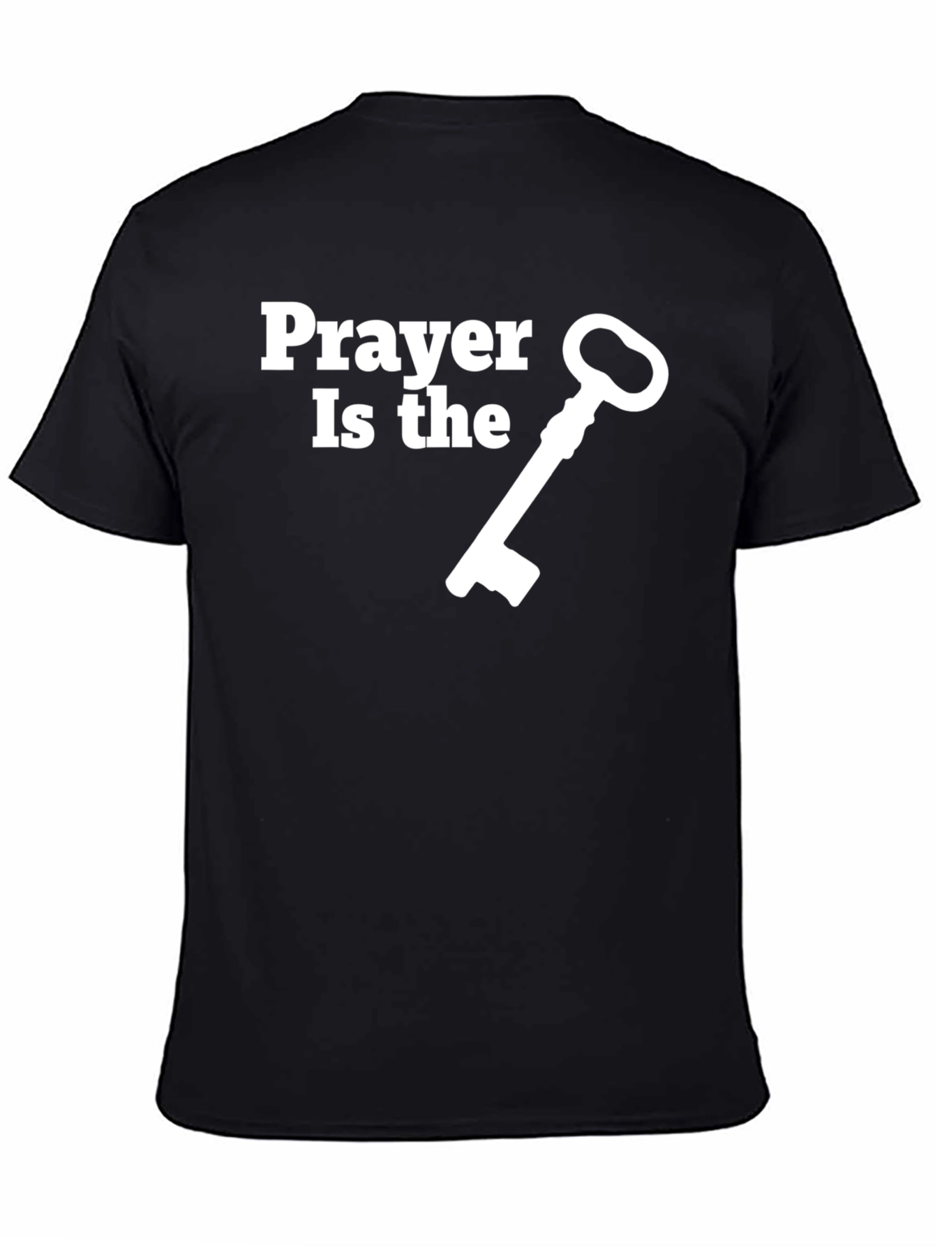 Prayer Is The Key T-Shirt - Christian Faith Apparel