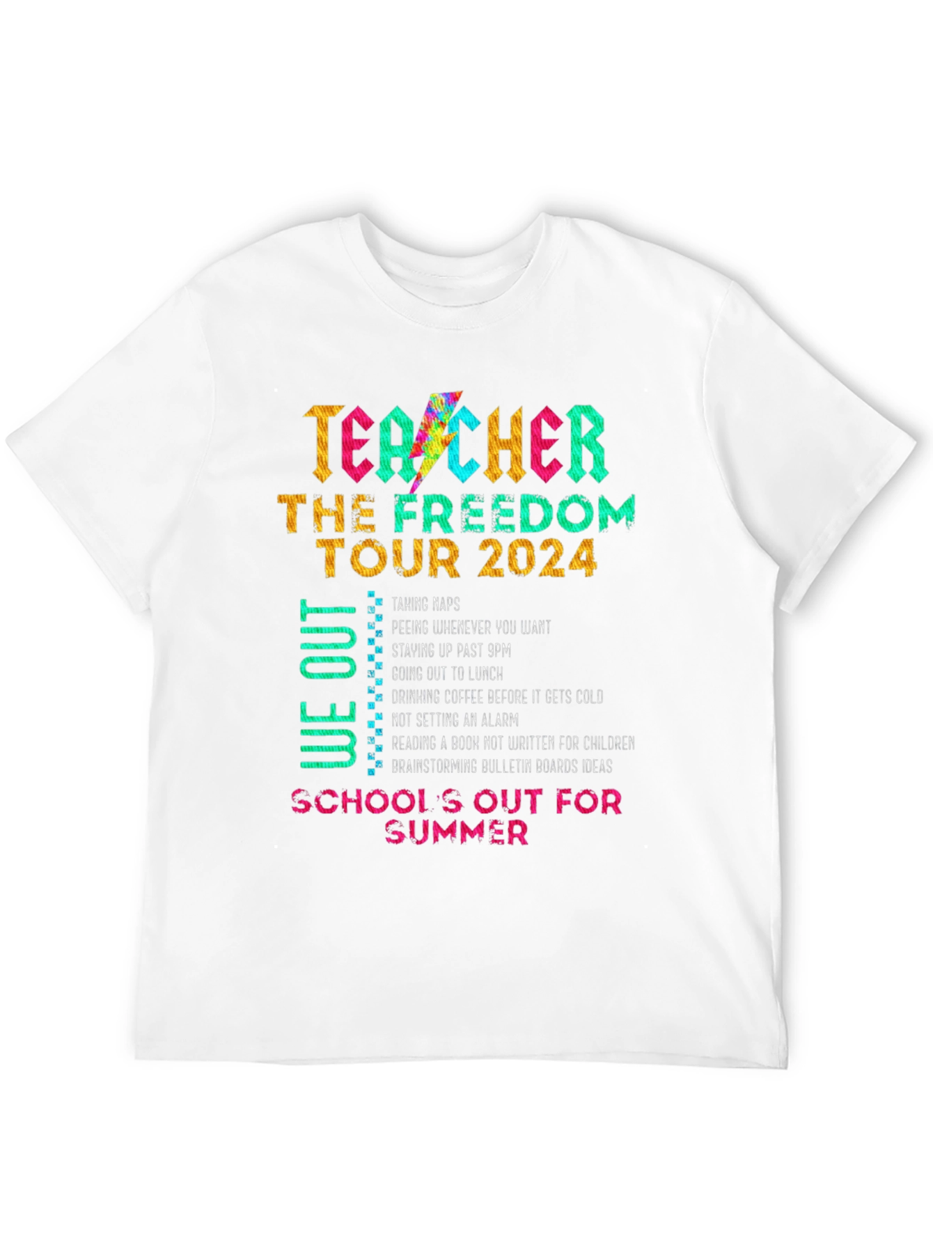 Teacher Freedom Tour 2024 T-Shirt