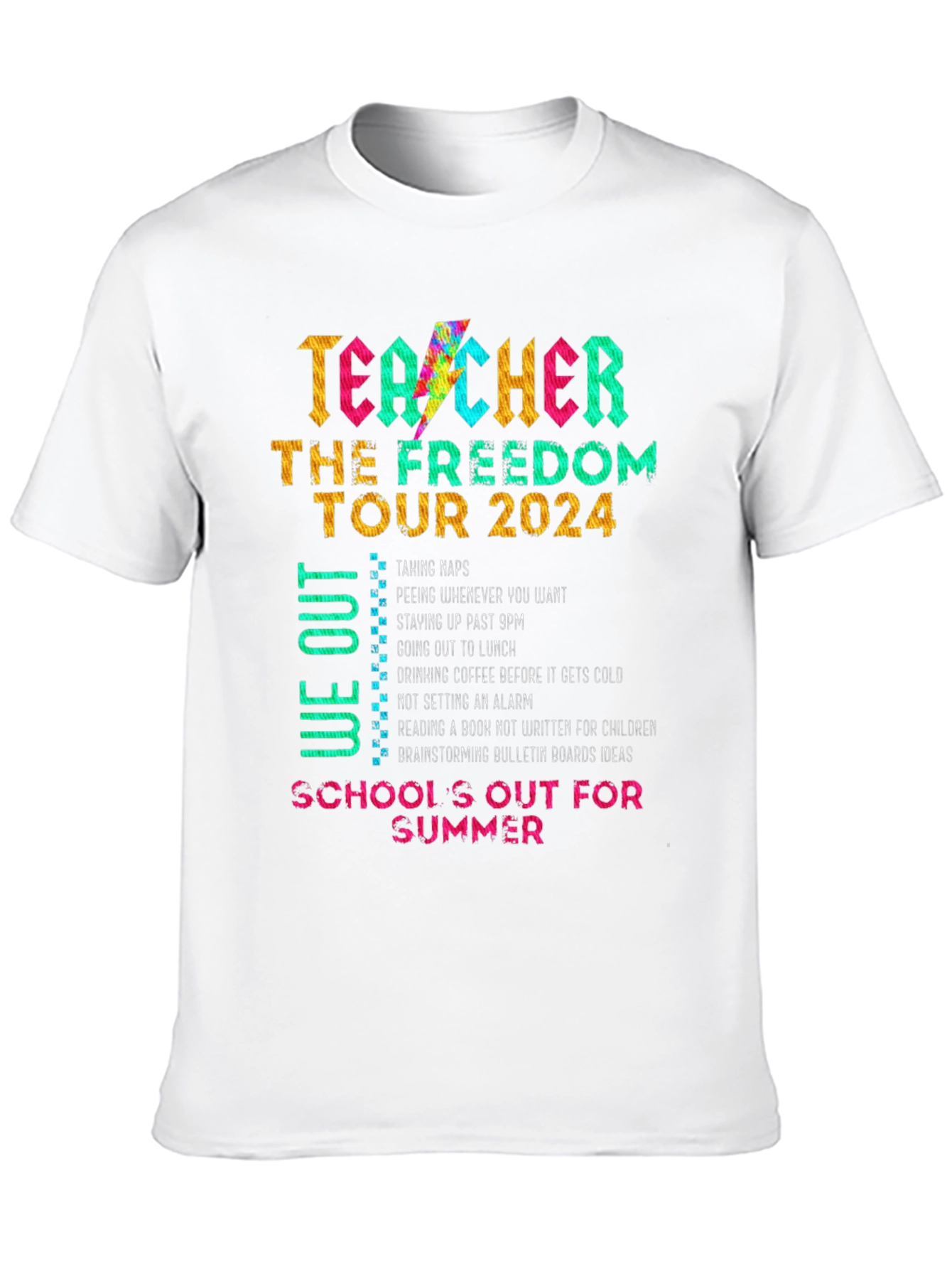 Teacher Freedom Tour 2024 T-Shirt