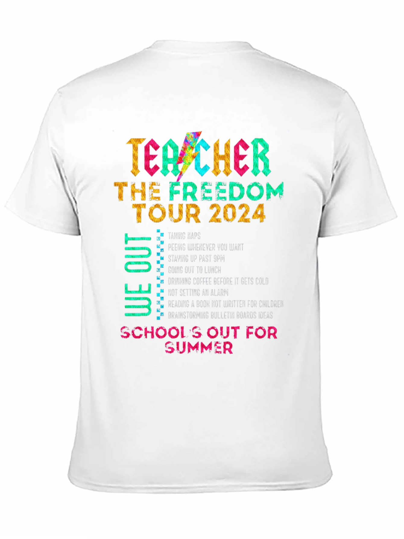 Teacher Freedom Tour 2024 T-Shirt