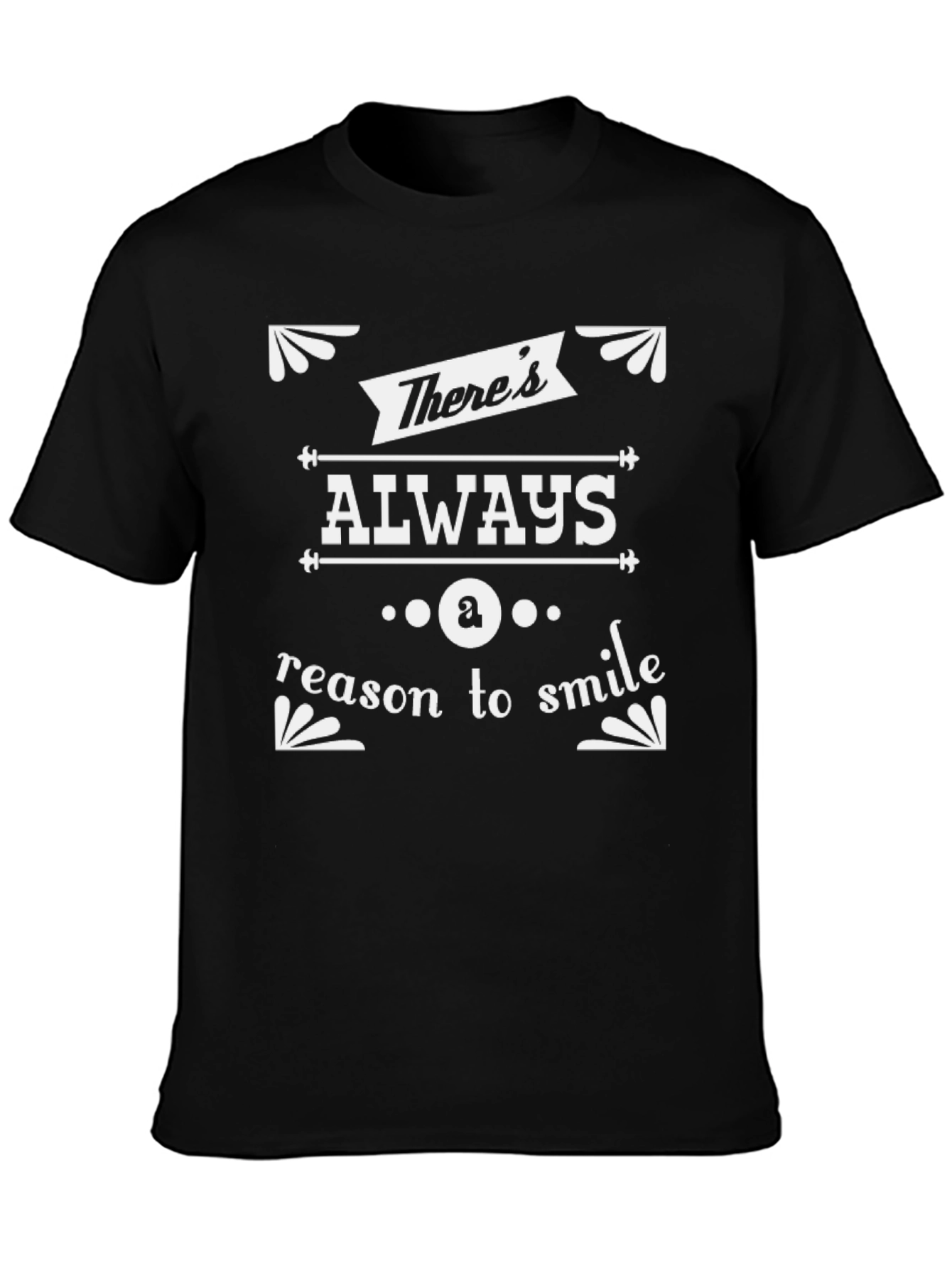 Always a Reason to Smile Black Graphic Tee