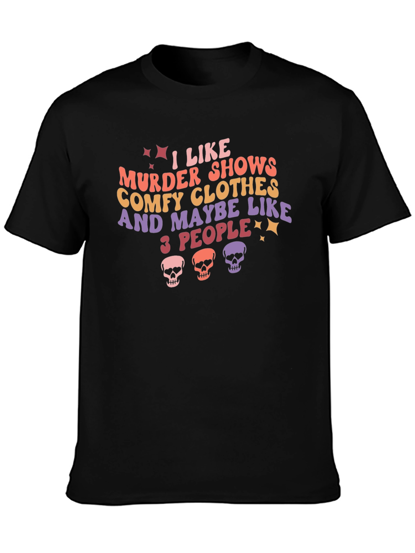 Murder Show Comfy Clothes & 3 People Graphic Tee