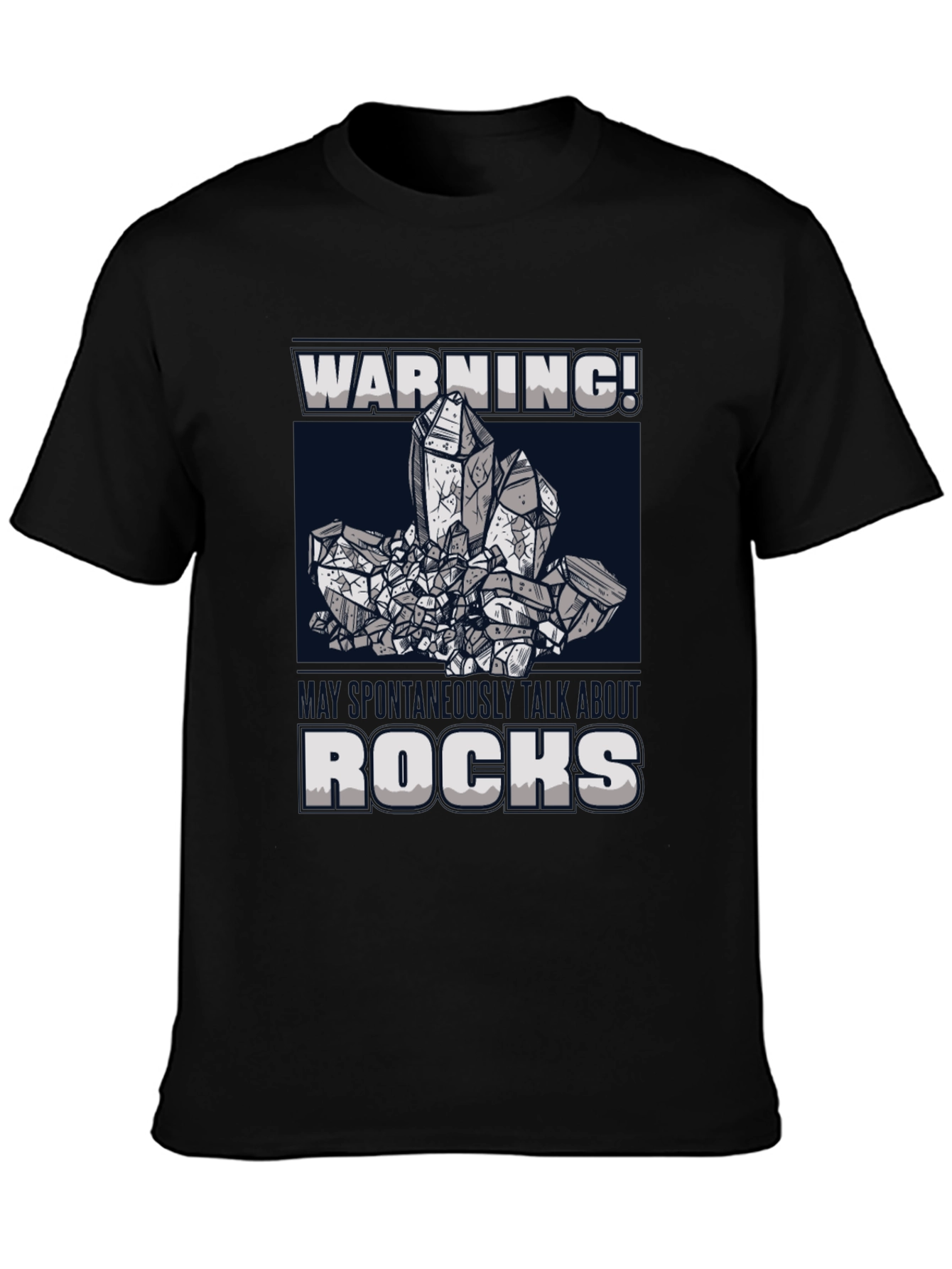 Warning! These geodes will rock your socks T-Shirt