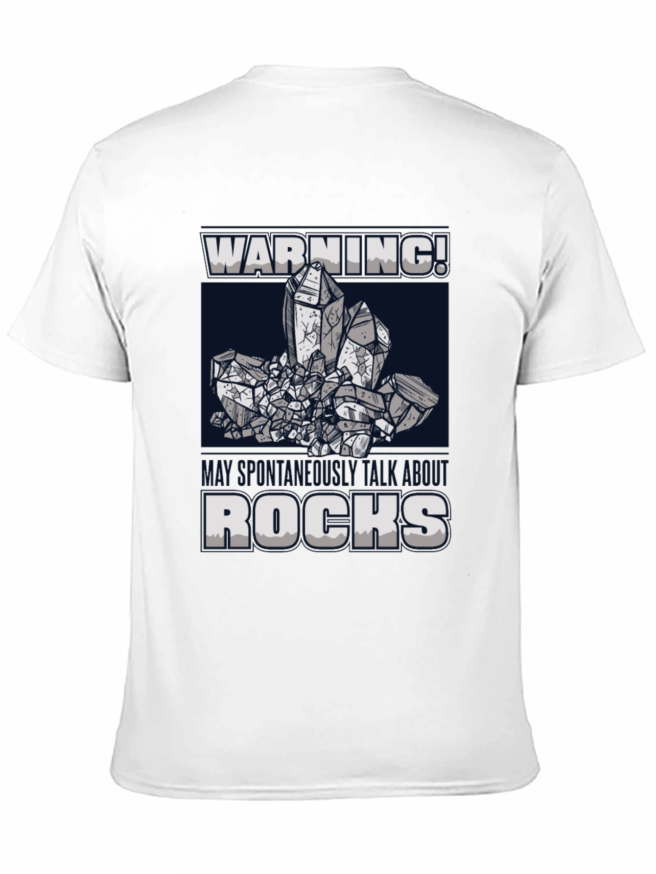 Warning! These geodes will rock your socks T-Shirt