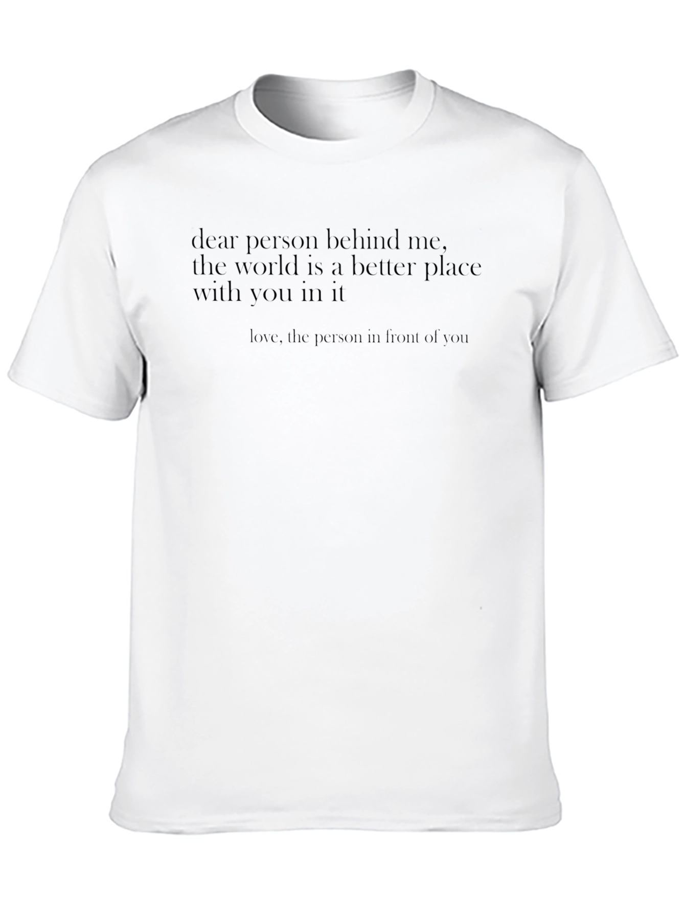 Dear Person Behind Me Graphic Tee - Black