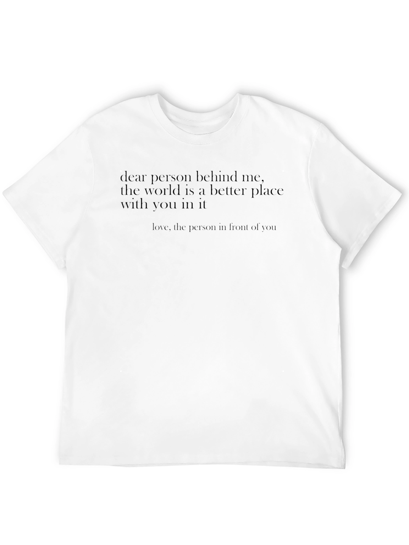 Dear Person Behind Me Graphic Tee - Black