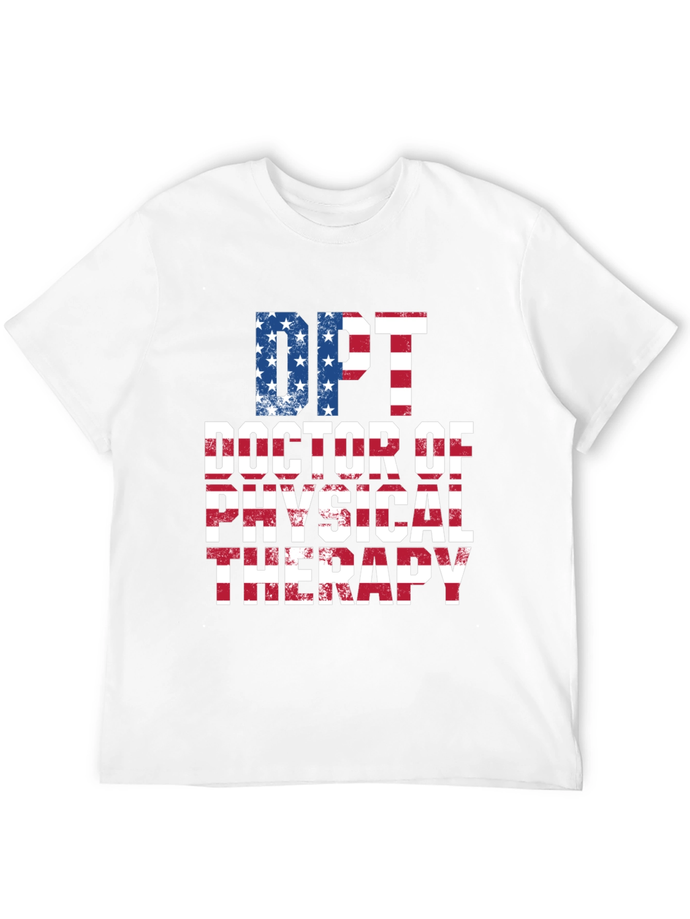 DPT Doctor of Physical Therapy American Flag T-Shirt