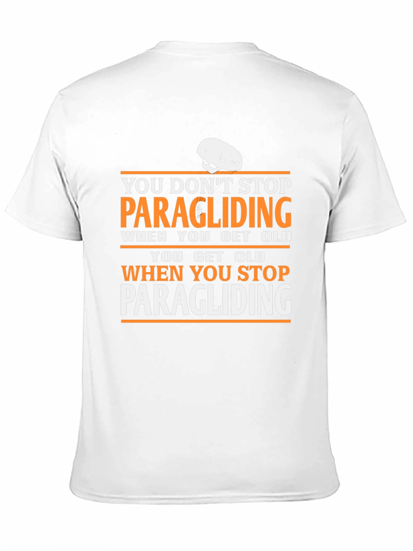 Paragliding Quote T-Shirt - Never Stop!