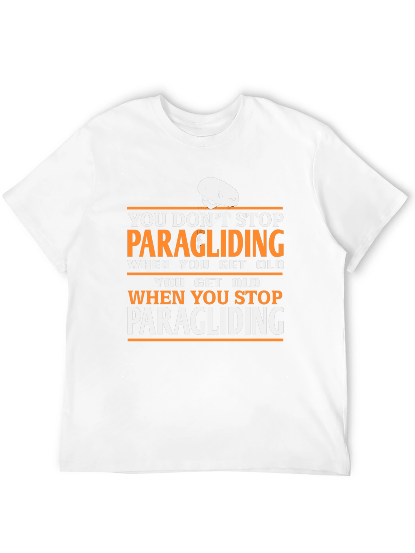 Paragliding Quote T-Shirt - Never Stop!