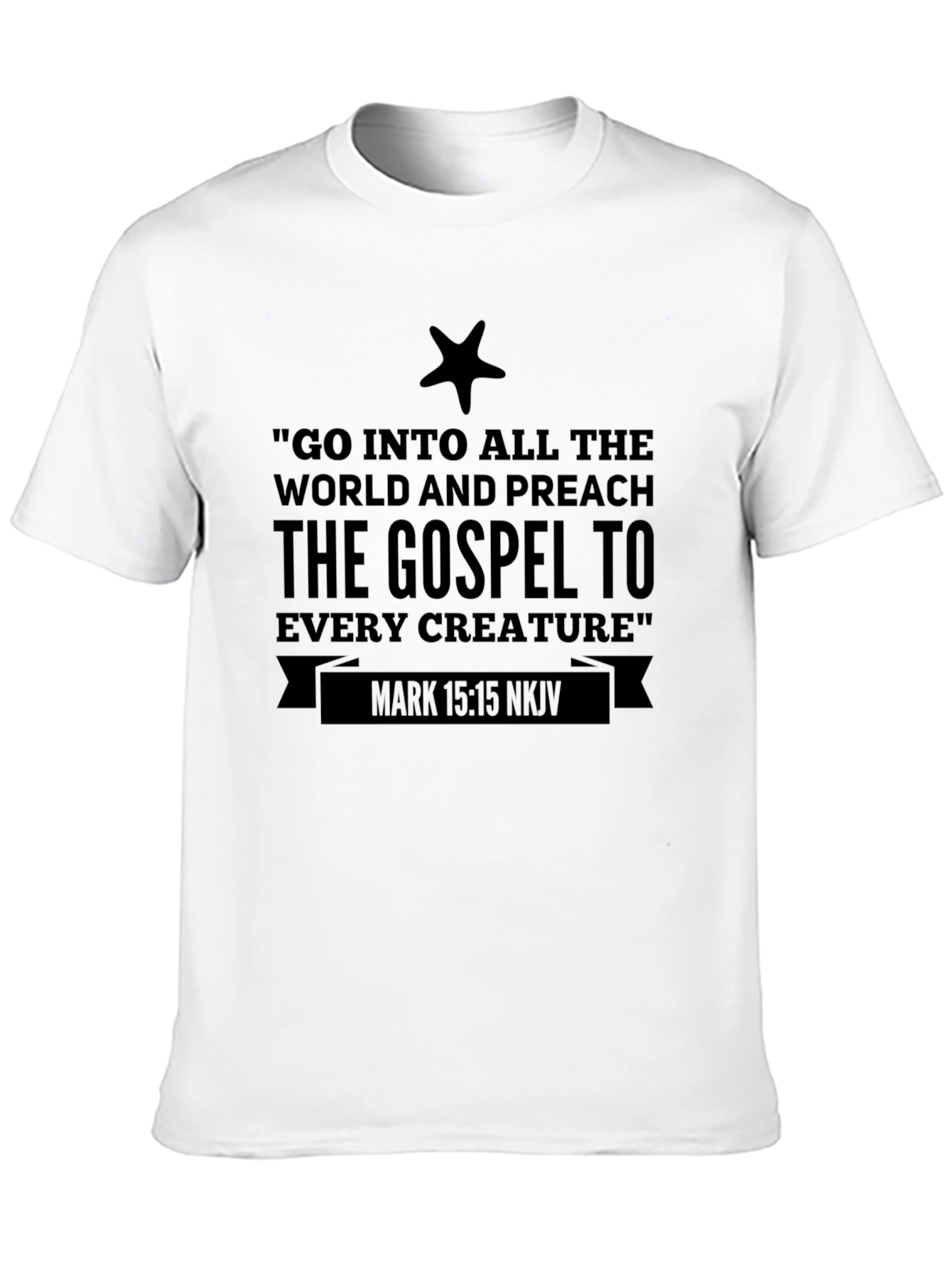 Go Into All The World Gospel T-Shirt