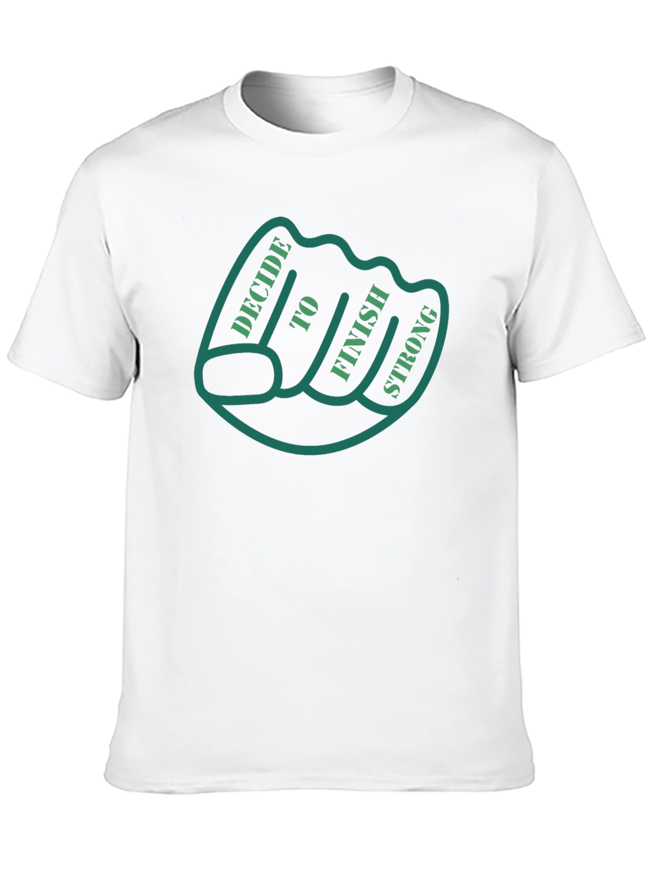 Decide to Finish Strong T-Shirt