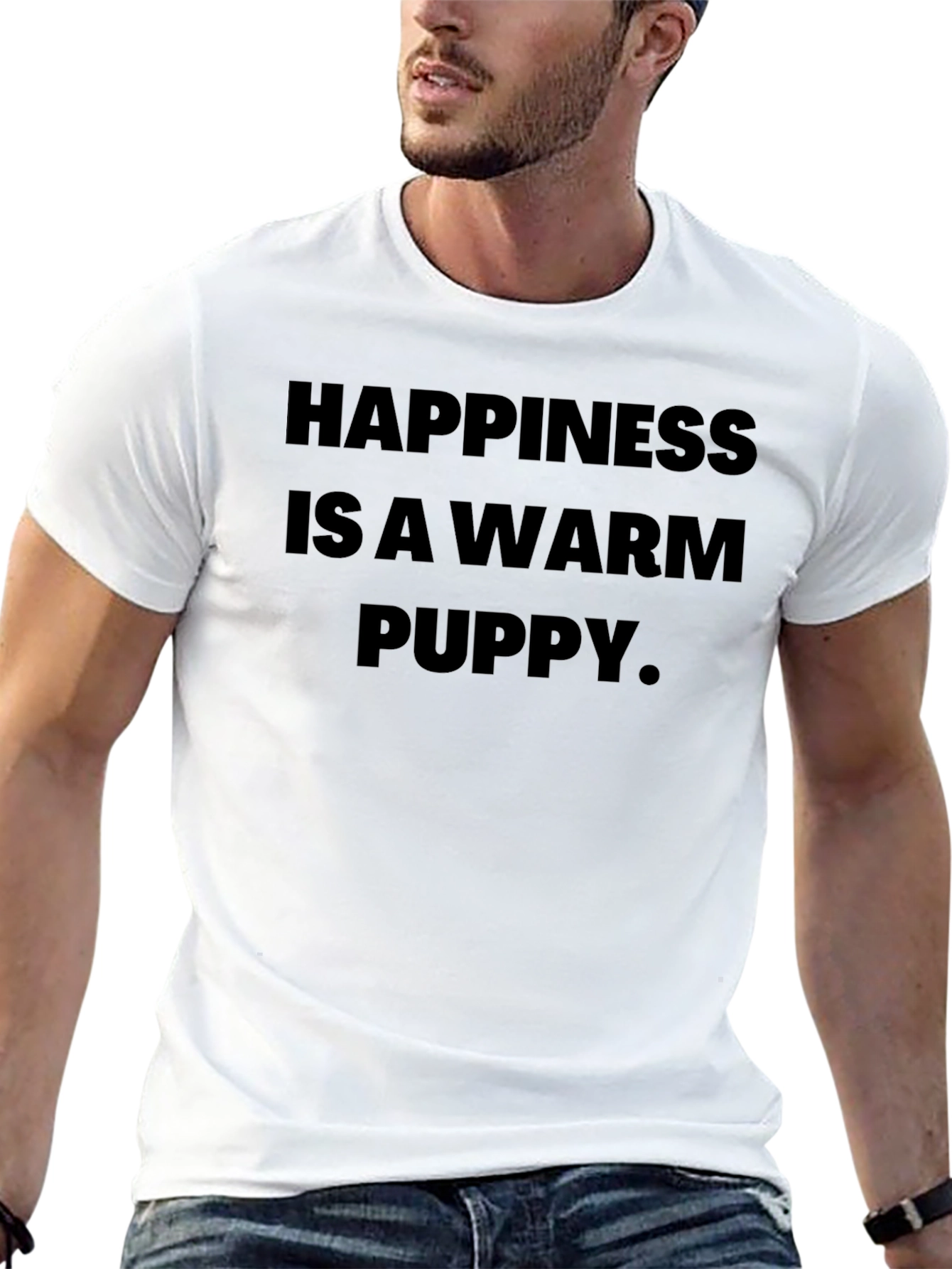 Happiness Is A Warm Puppy T-Shirt