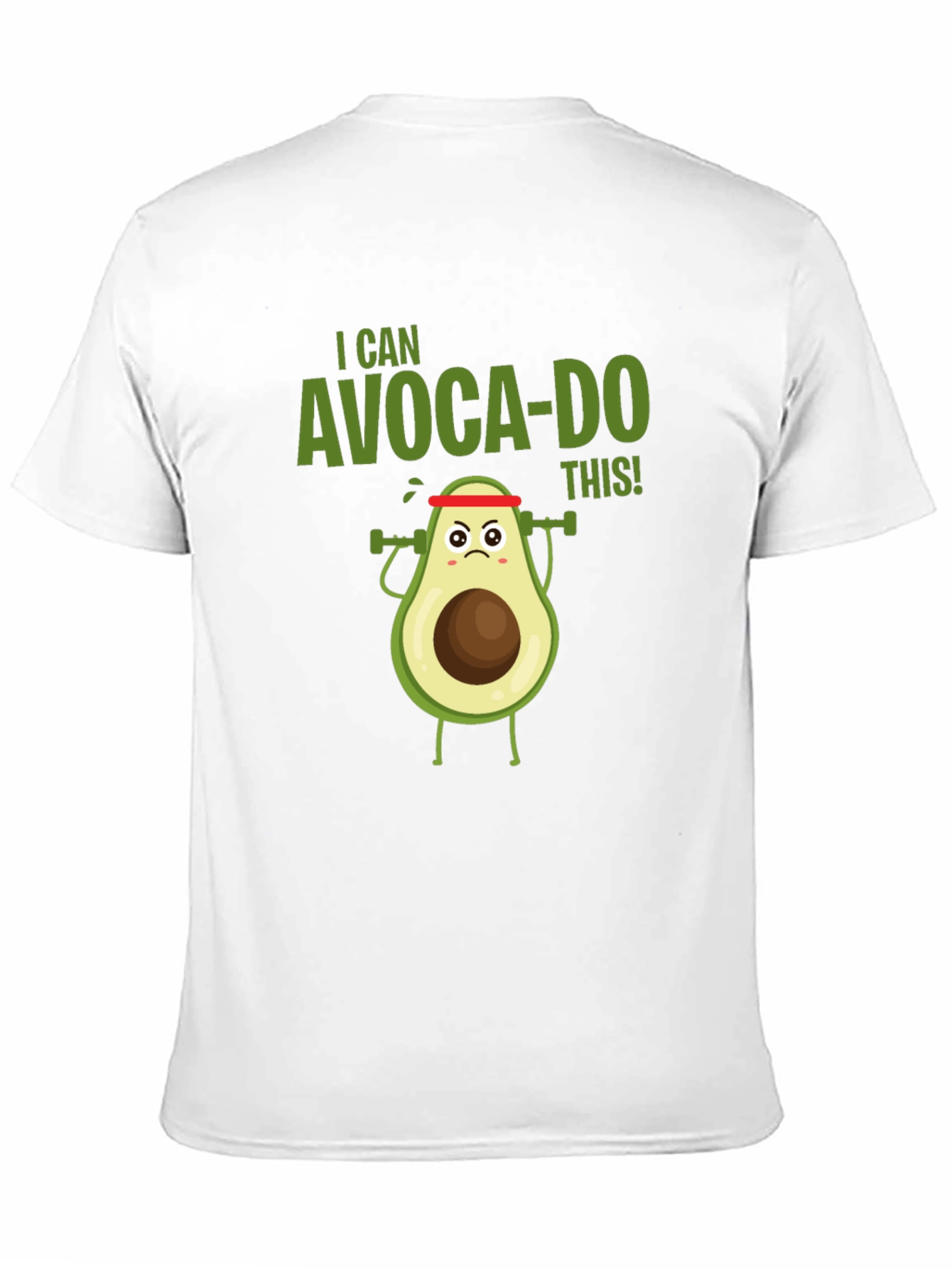 I Can Avoca-Do This! Funny Avocado Workout T-Shirt