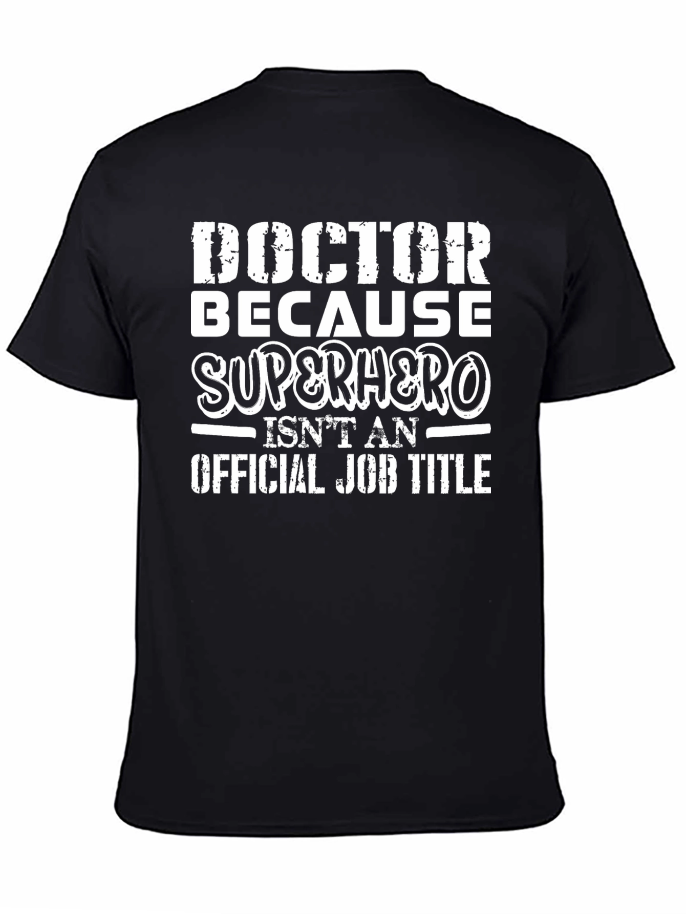 Doctor Superhero Funny Graphic T-Shirt