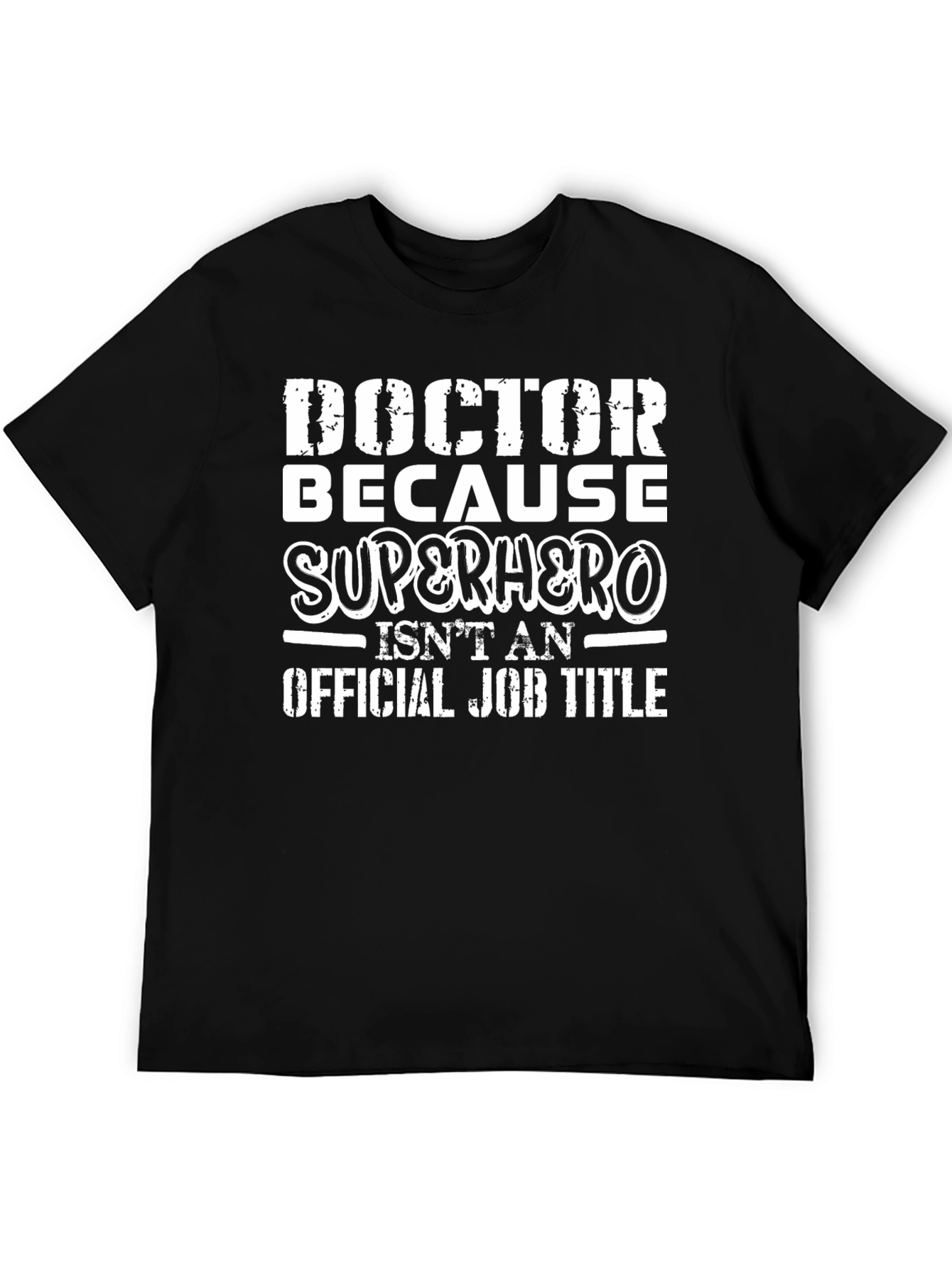 Doctor Superhero Funny Graphic T-Shirt