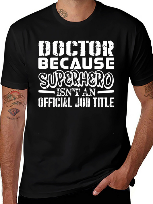 Doctor Superhero Funny Graphic T-Shirt