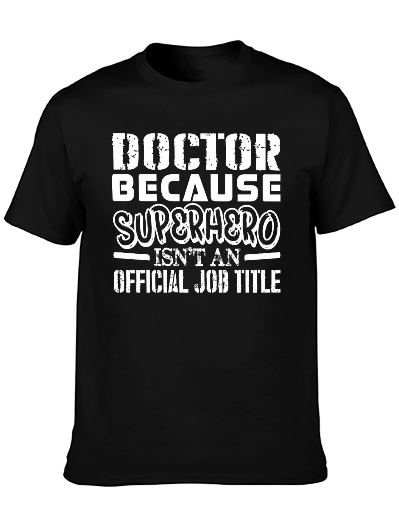 Doctor Superhero Funny Graphic T-Shirt