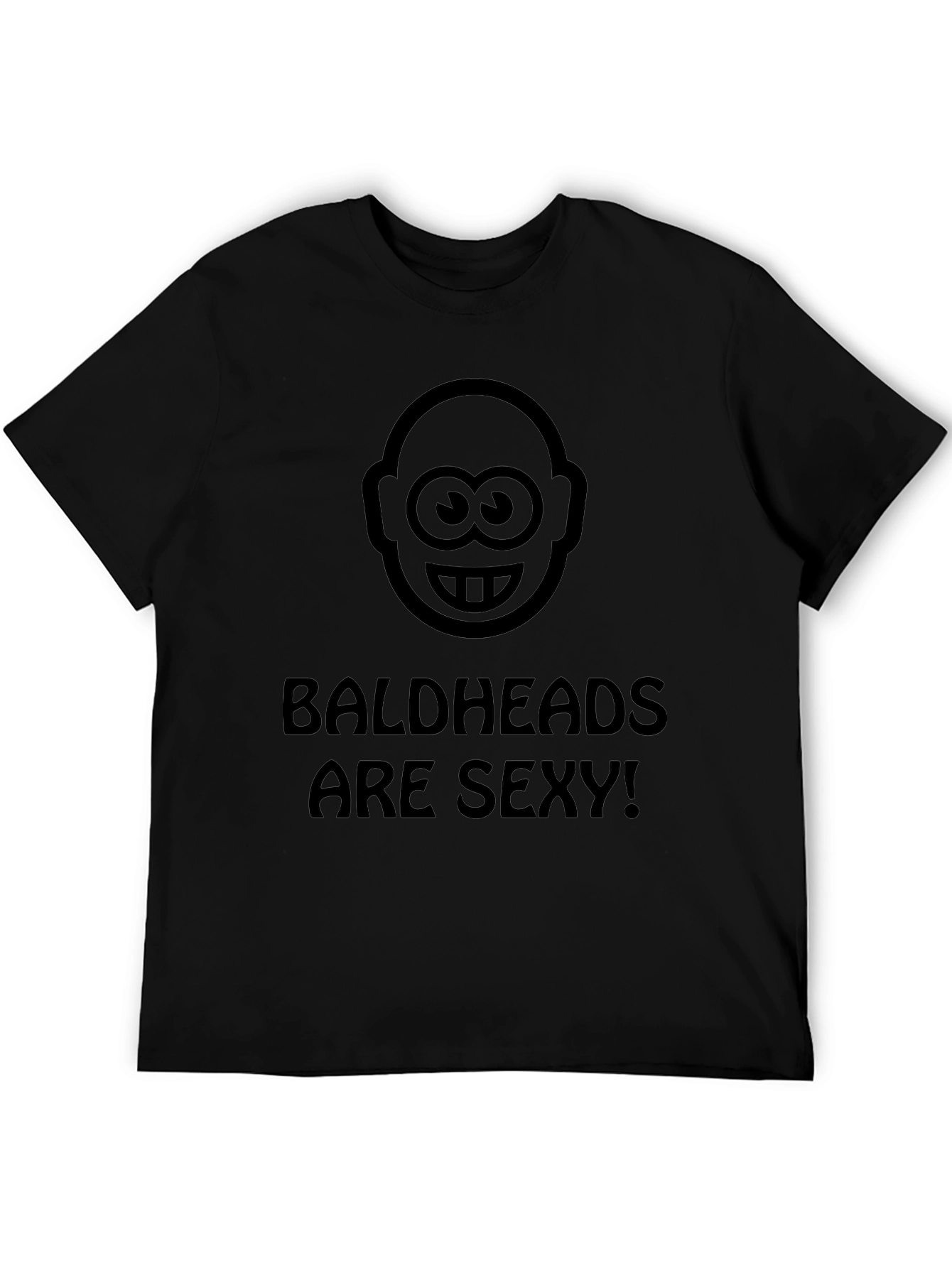 Baldheads Are Sexy! Graphic T-Shirt