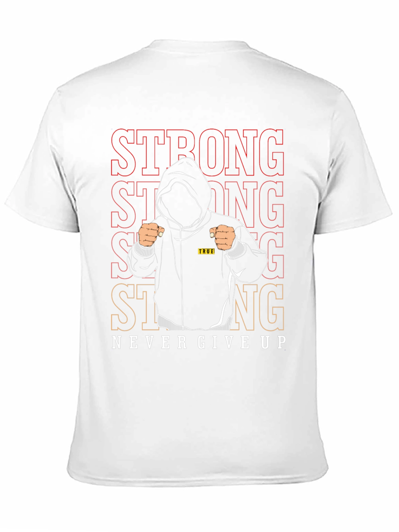 Strong Never Give Up Graphic T-Shirt