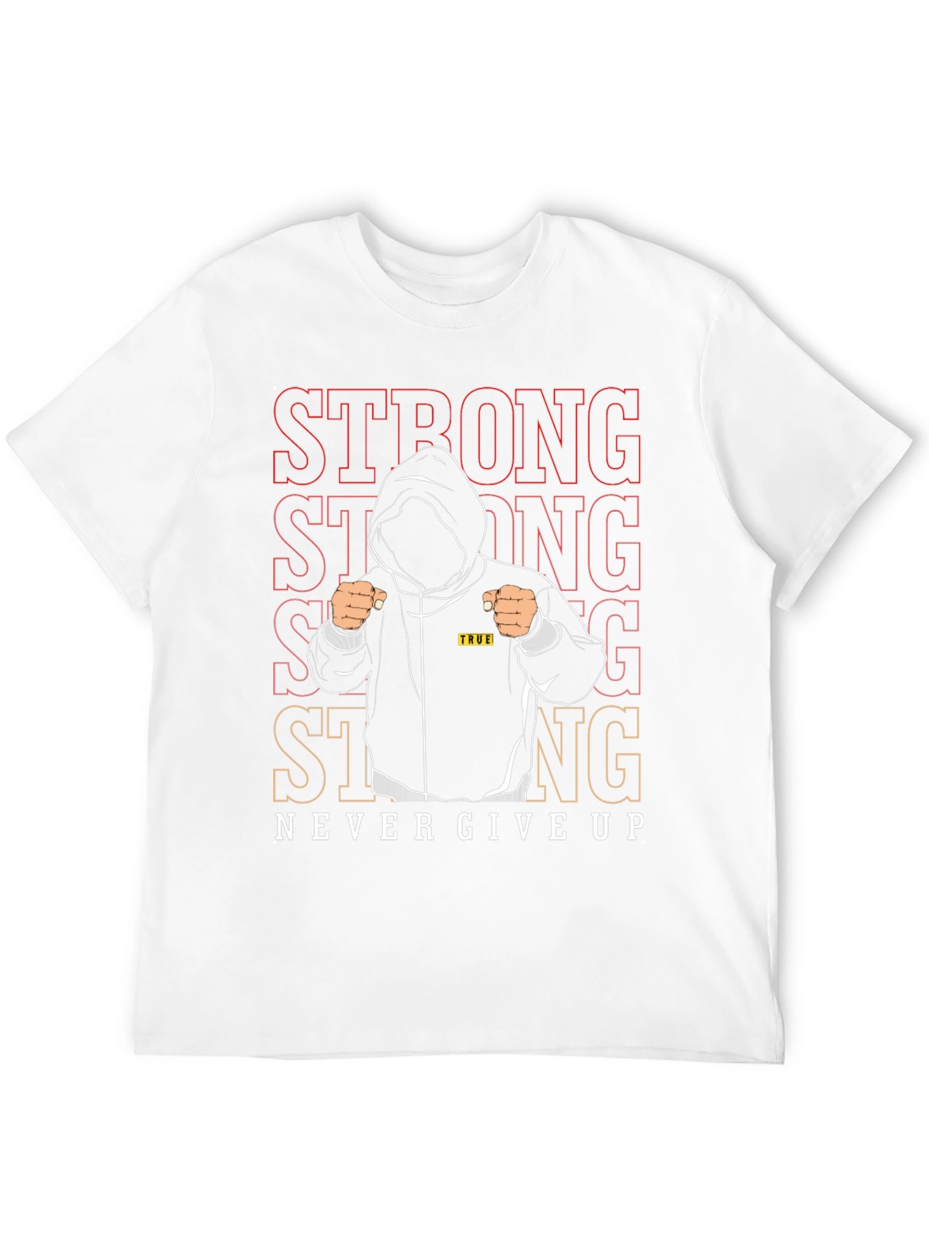 Strong Never Give Up Graphic T-Shirt