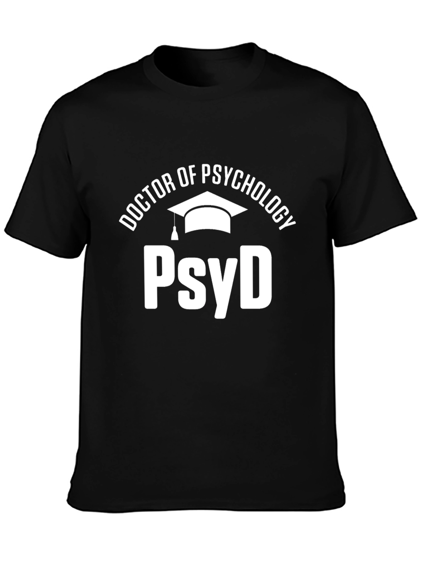 Doctor of Psychology PsyD Graduation T-Shirt