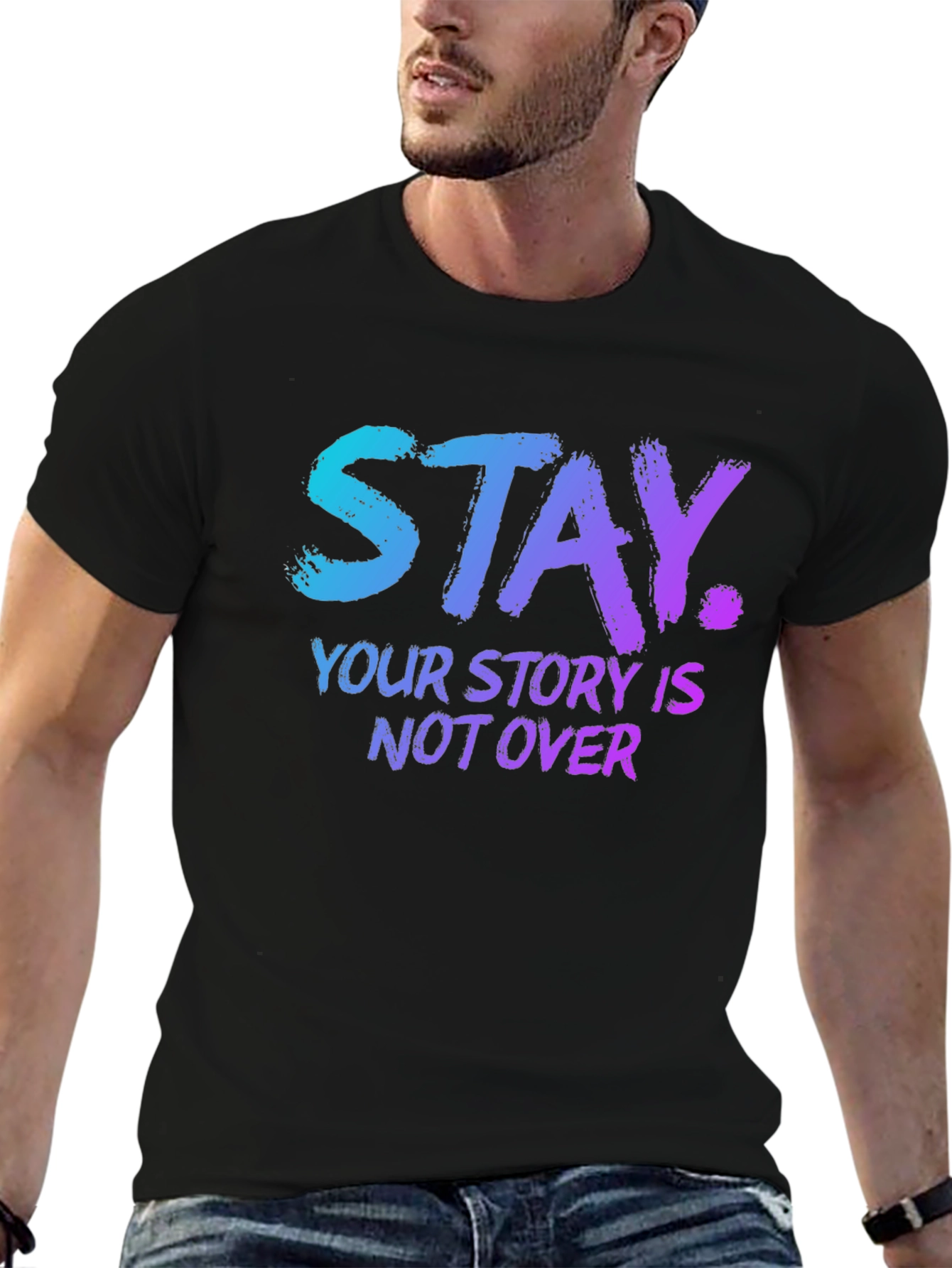Stay: Your Story Isnt Over Graphic Tee