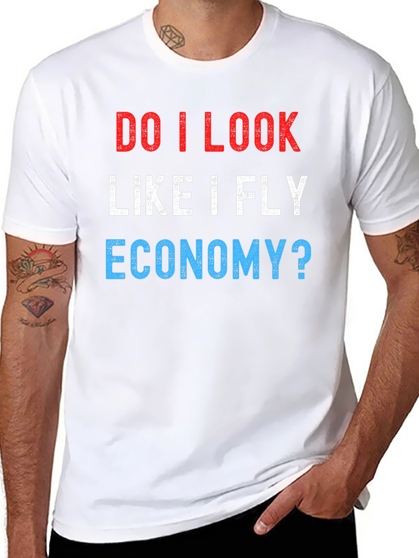Do I Look Like I Fly Economy? Novelty T-Shirt