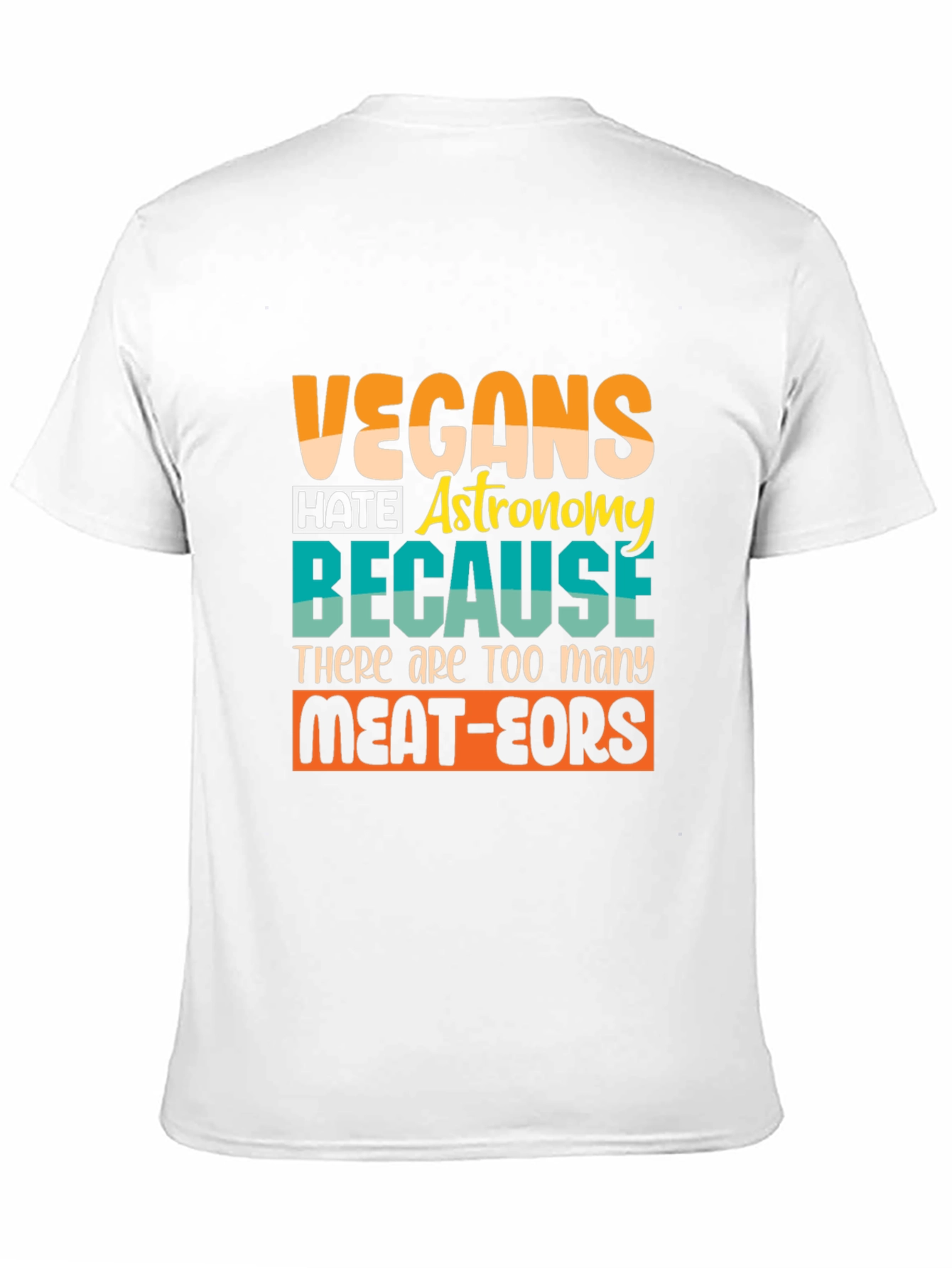 Vegan Astronomy Humor T-Shirt