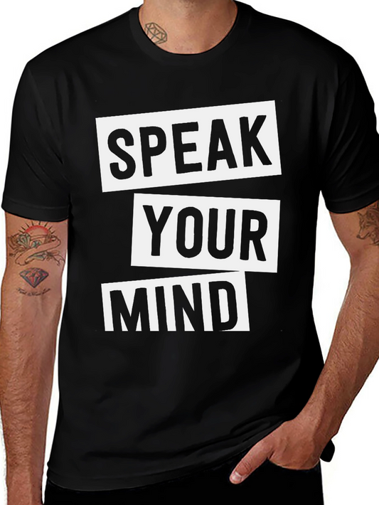 Speak Your Mind Graphic Tee - Bold Statement Shirt