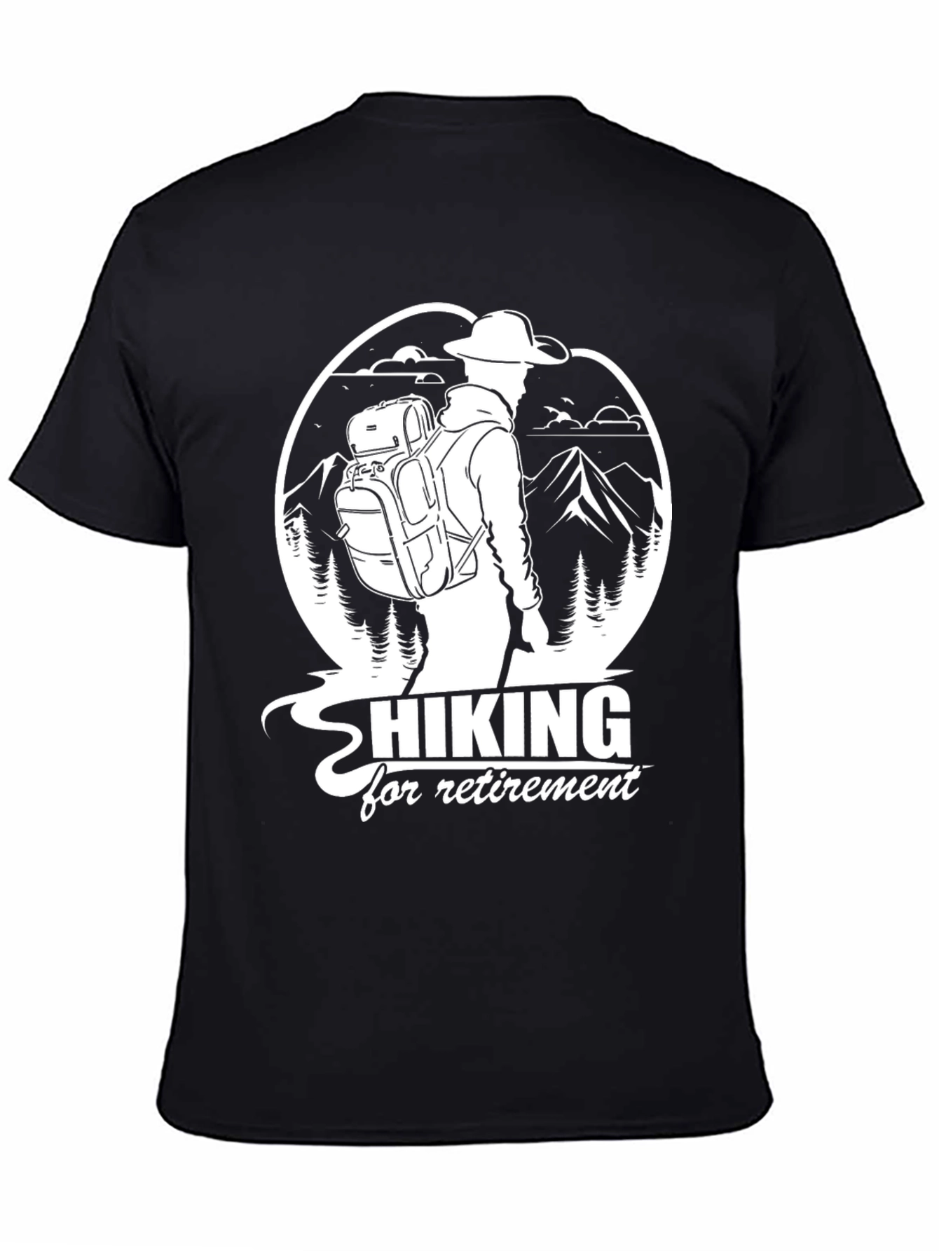 Hiking For Retirement Graphic T-Shirt