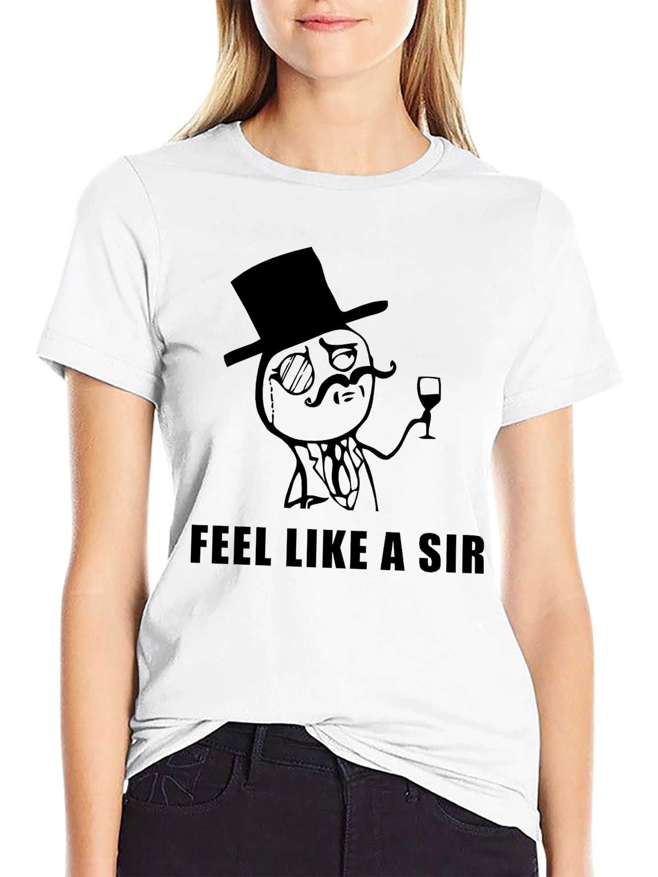 Feel Like a Sir Black T-Shirt