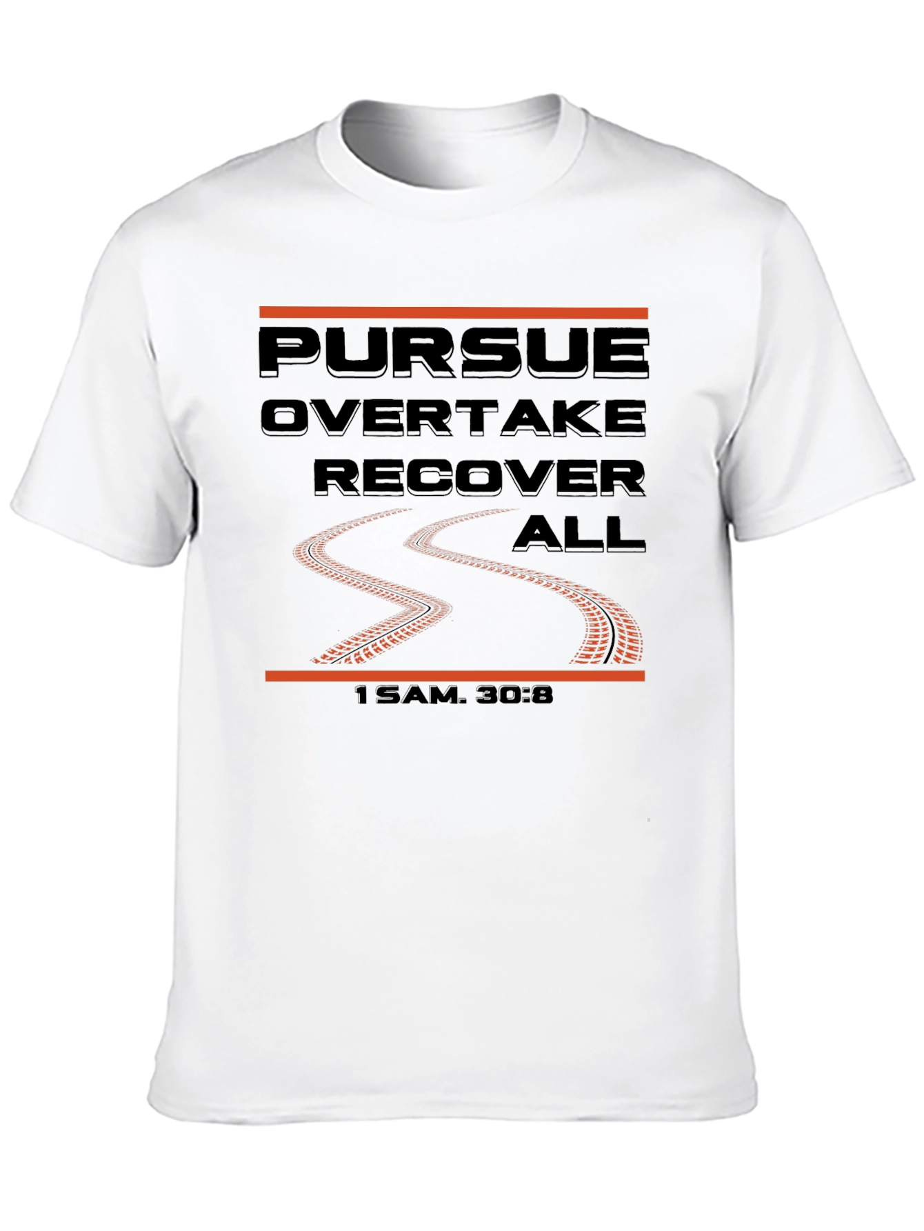 Pursue Overtake Recover All Graphic Tee