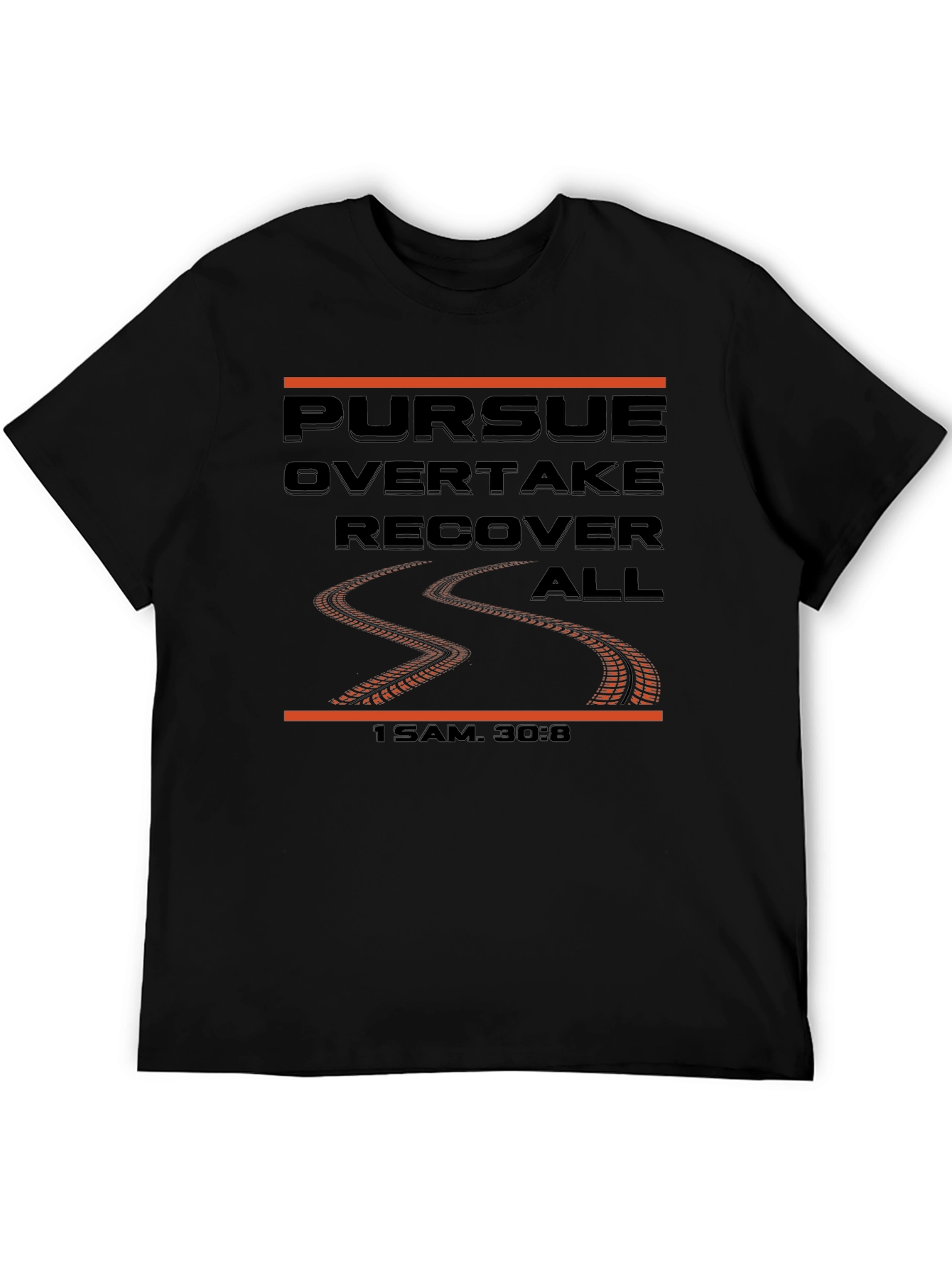 Pursue Overtake Recover All Graphic Tee