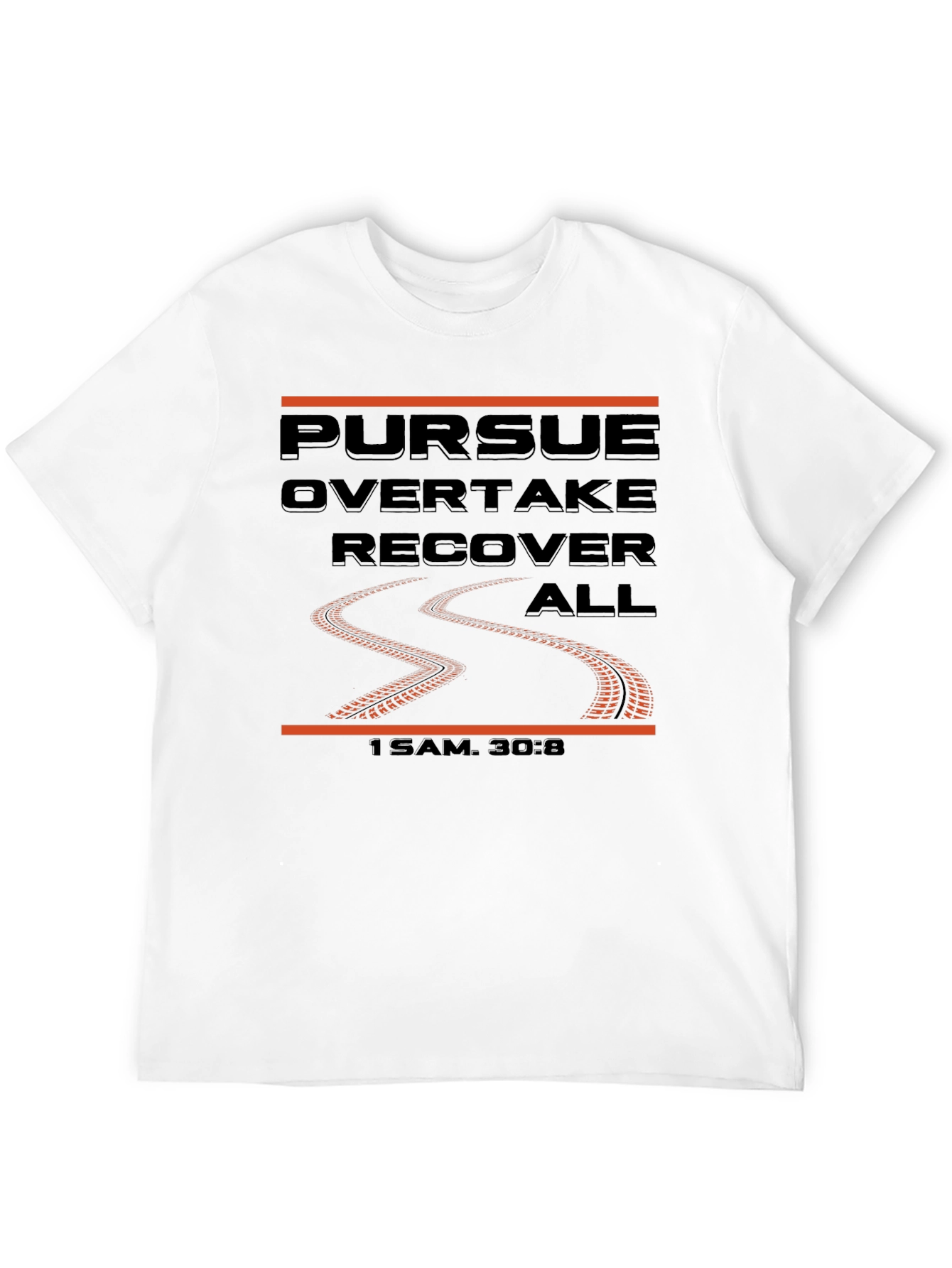 Pursue Overtake Recover All Graphic Tee