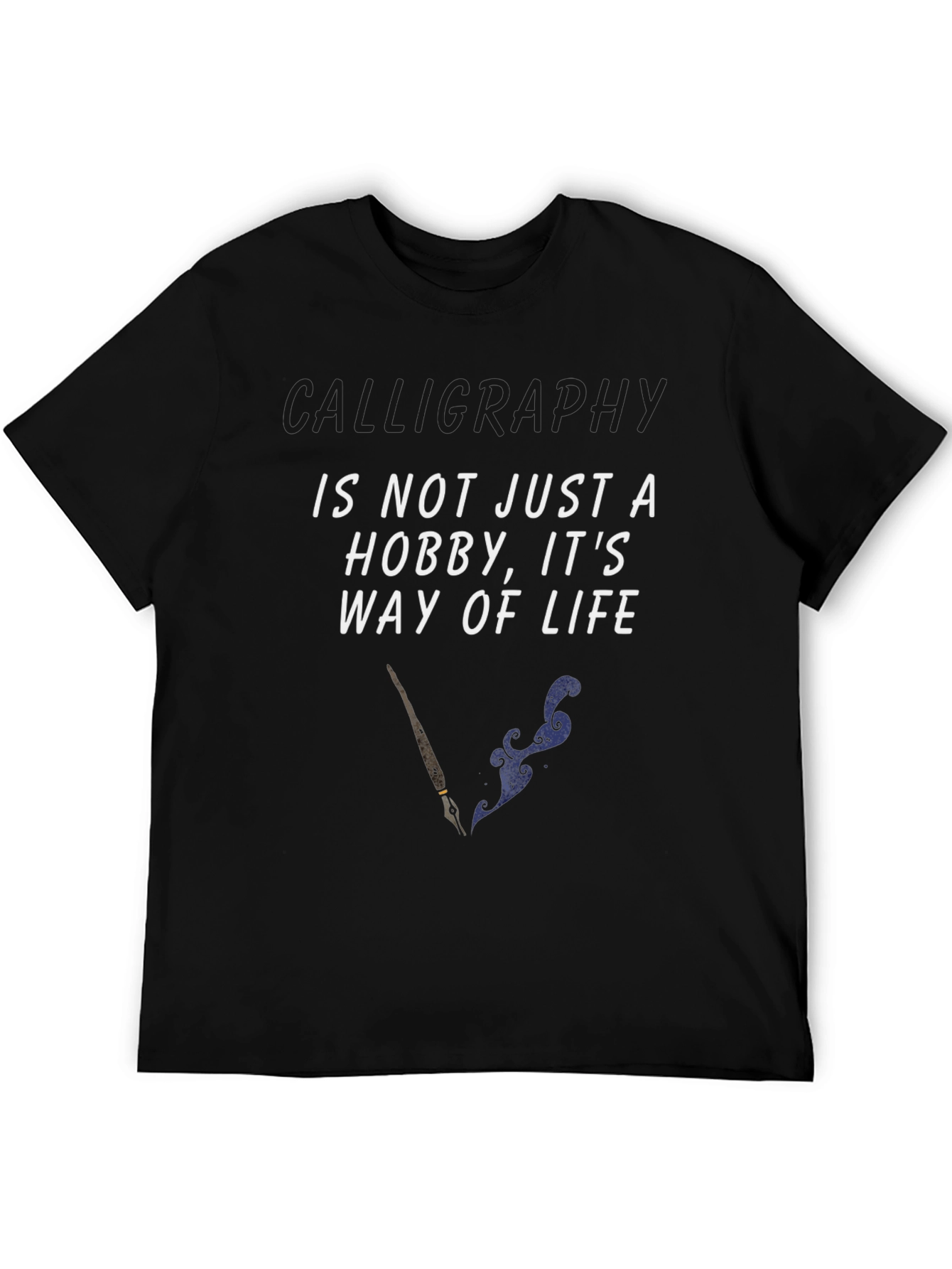 Way Of Life Tee - Artistic Quote T-Shirt