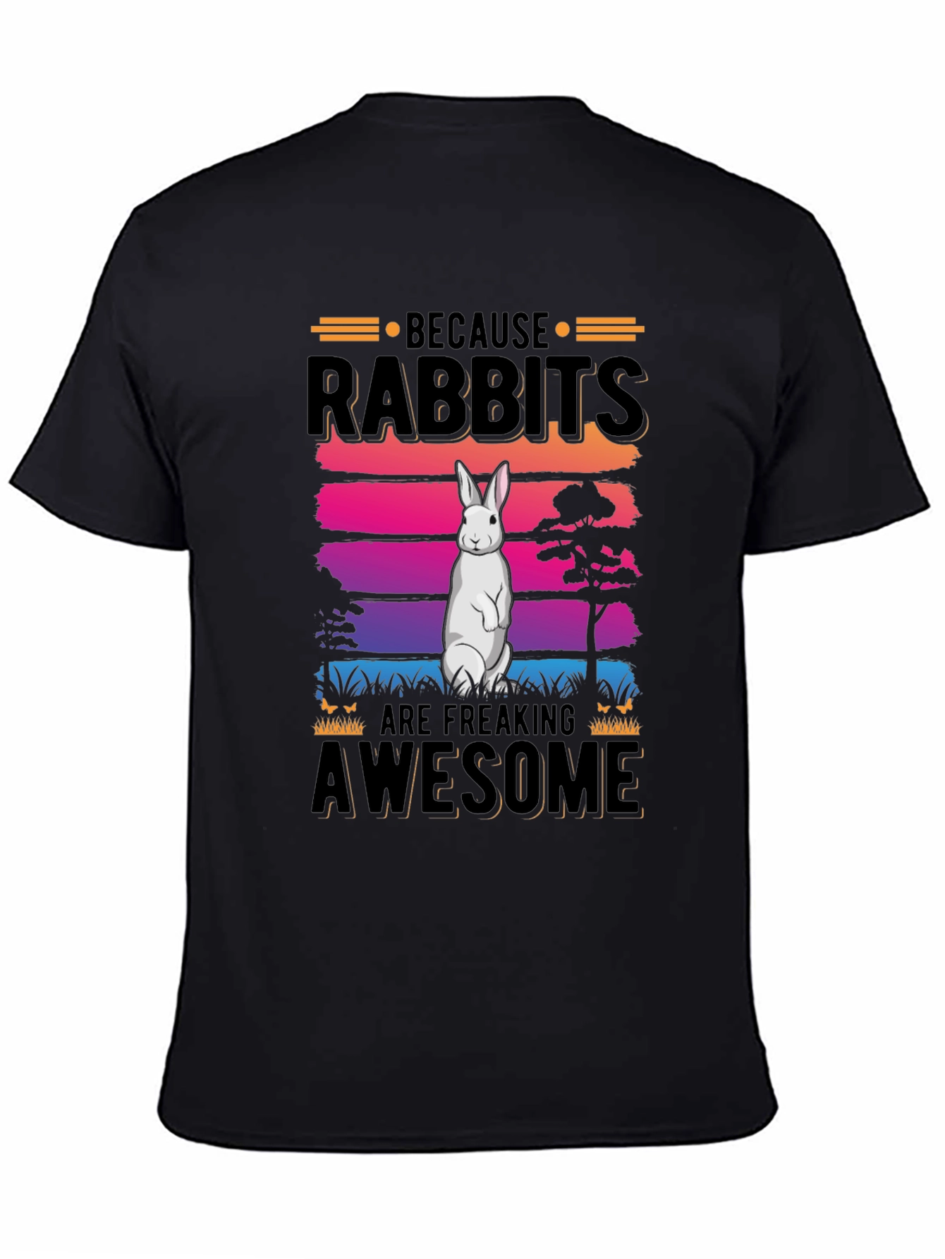 Rabbits Are Freaking Awesome T-Shirt