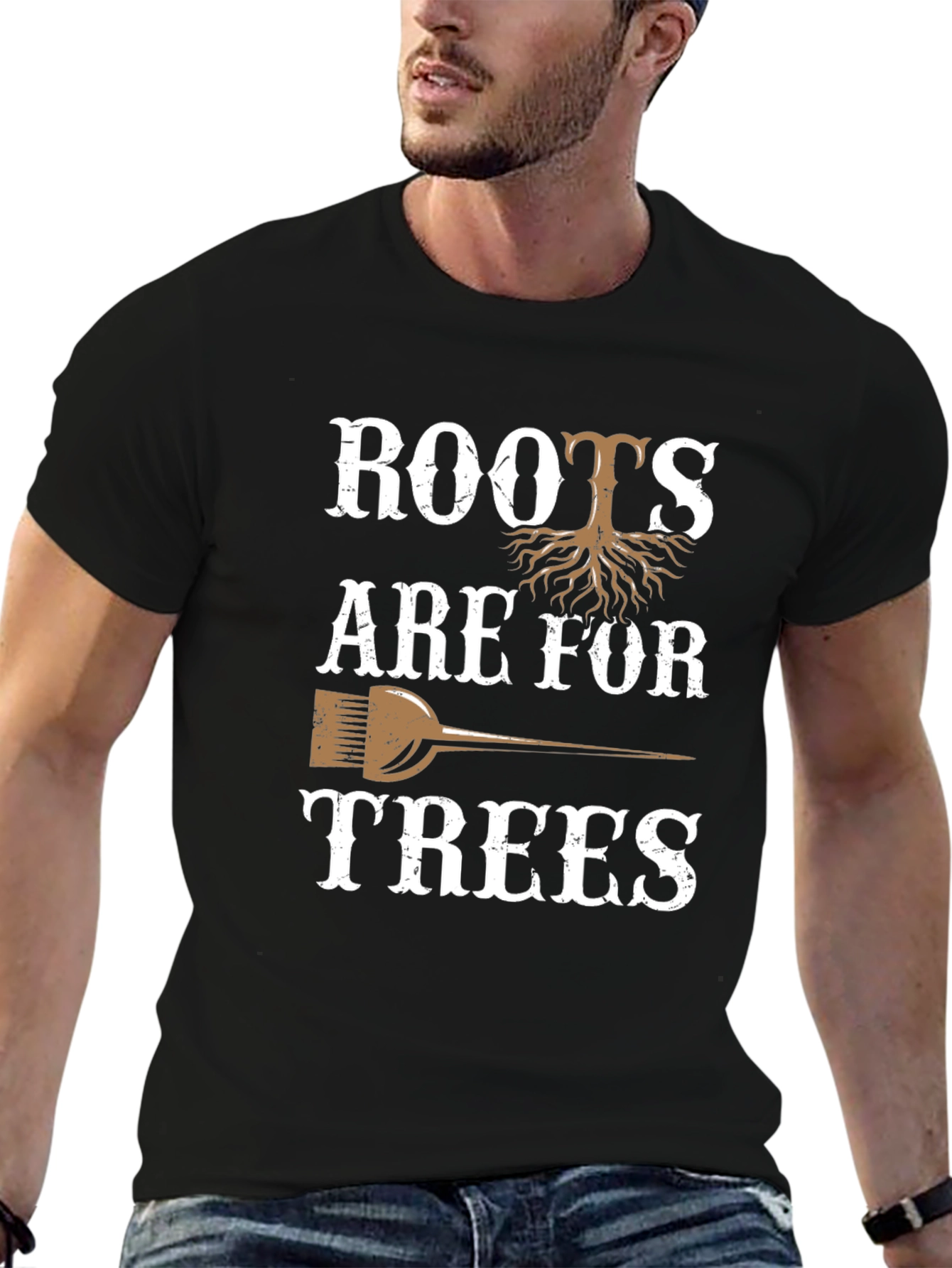 Roots Are For Trees Graphic T-Shirt