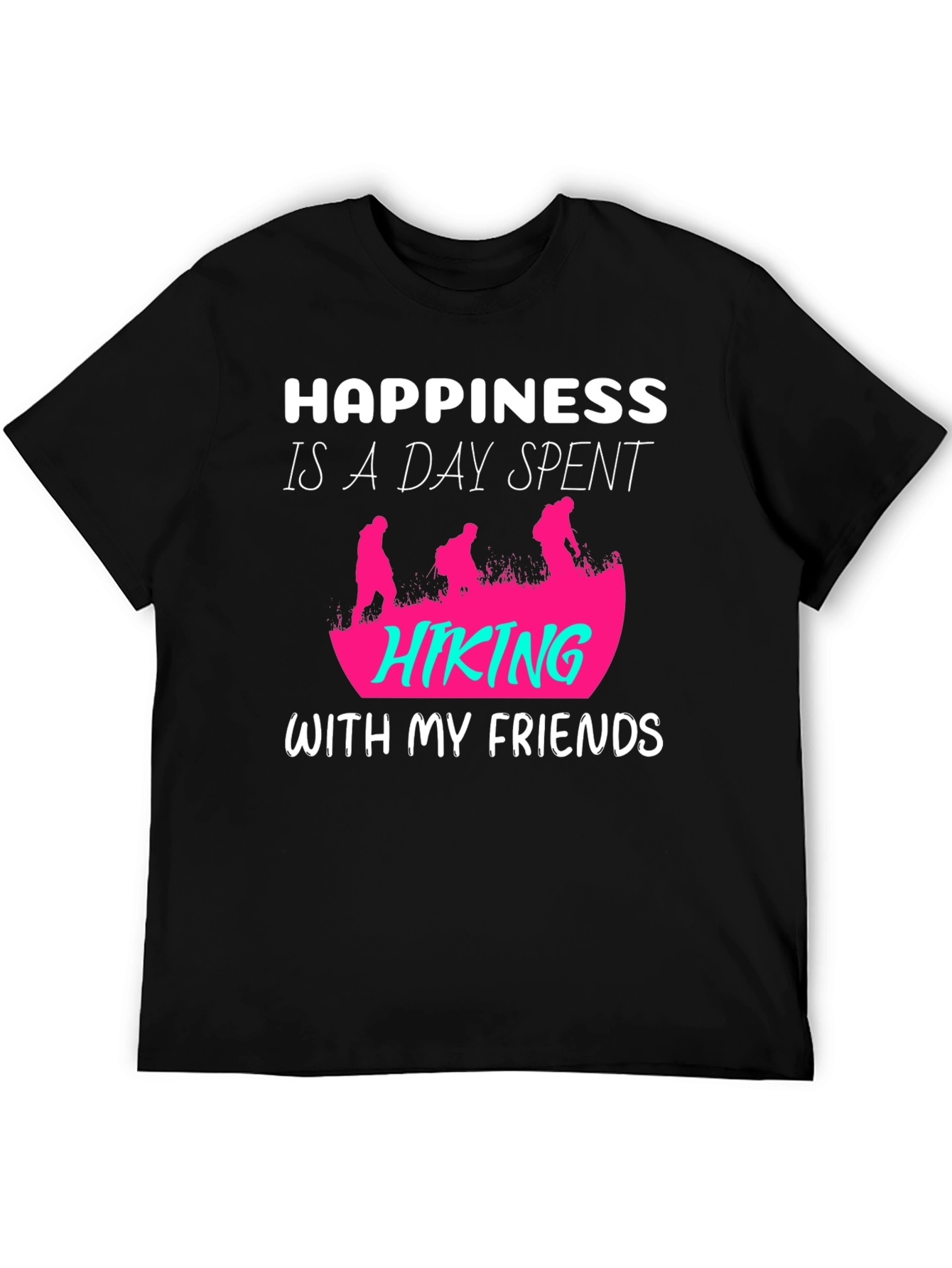 Happiness Hiking Friends T-Shirt