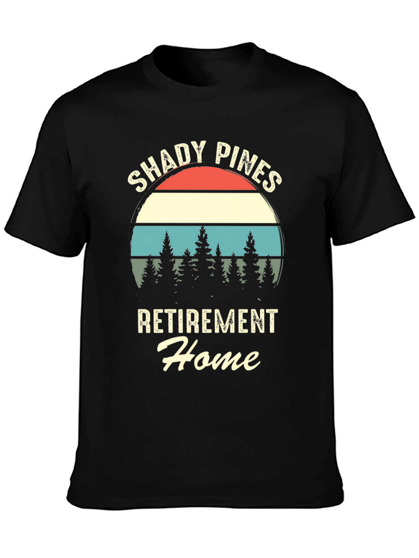 Shady Pines Retirement Home Graphic Tee