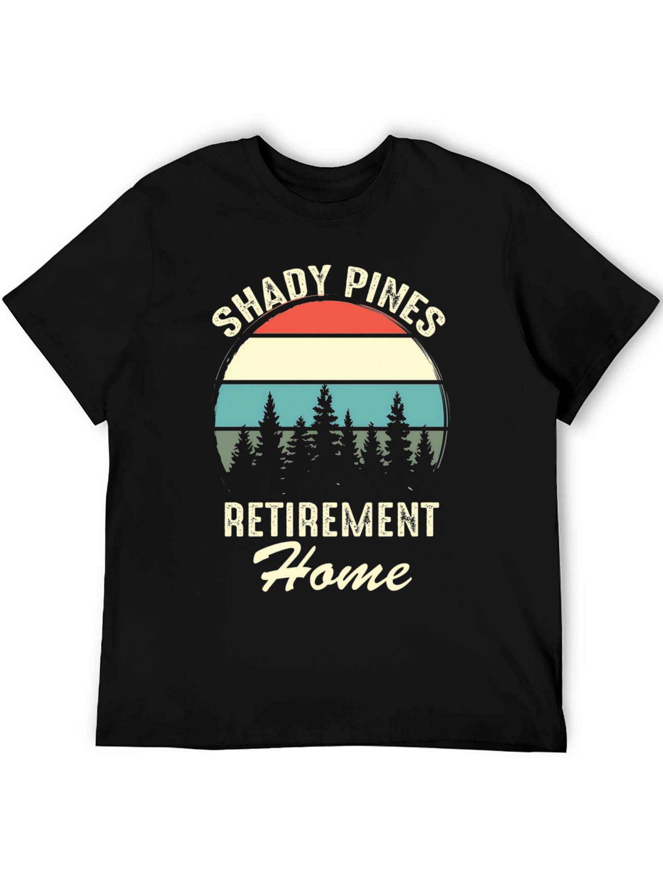 Shady Pines Retirement Home Graphic Tee