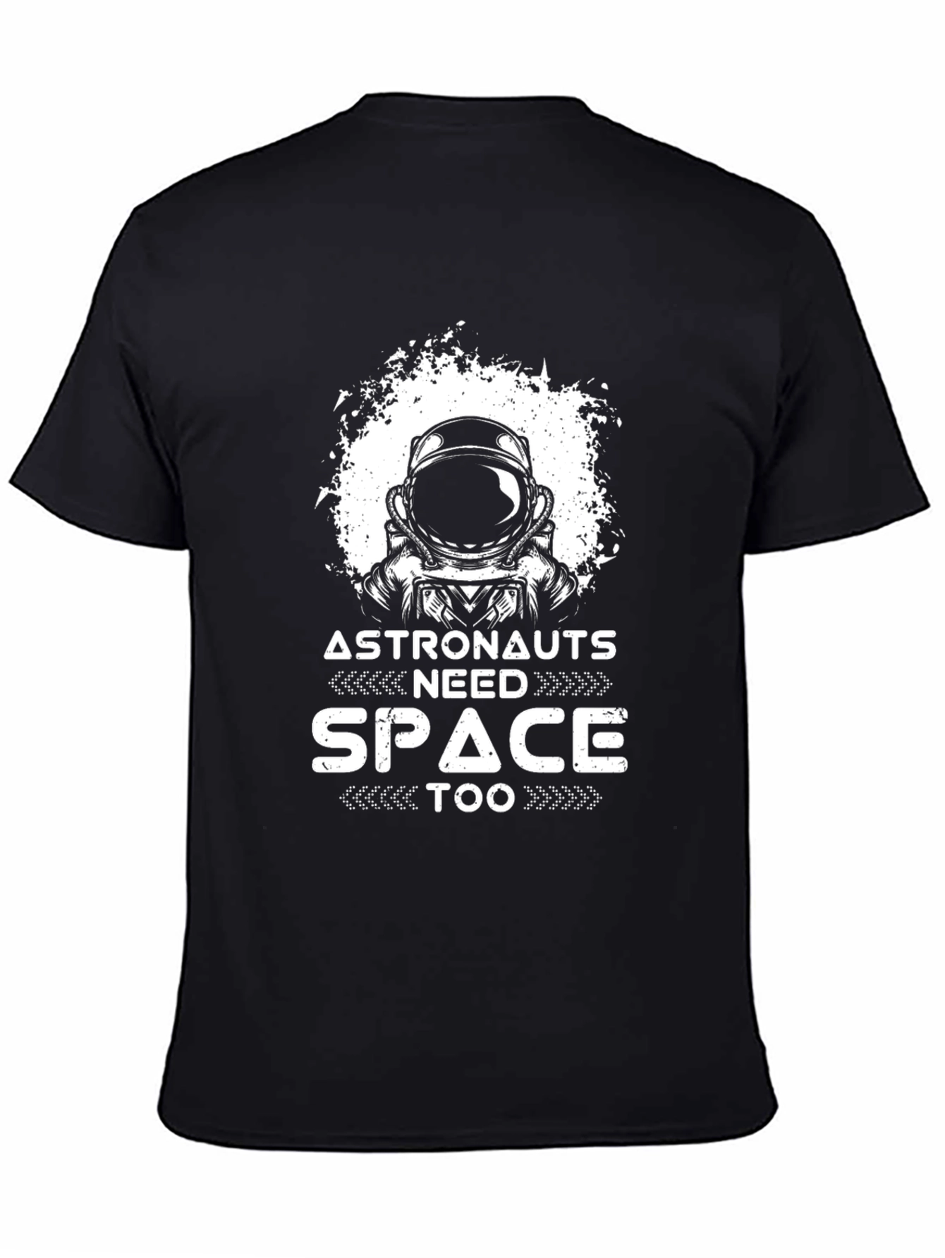Astronauts Need Space Too Black T-Shirt