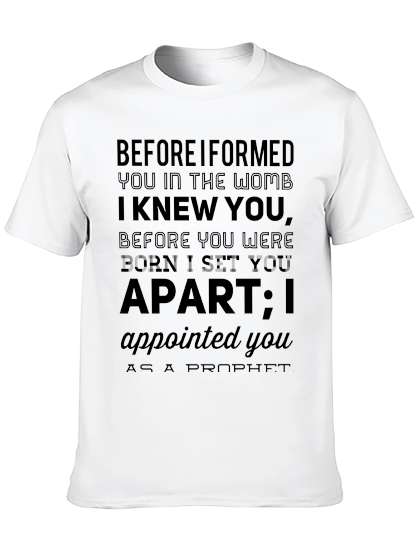 Before I Knew You Christian T-Shirt