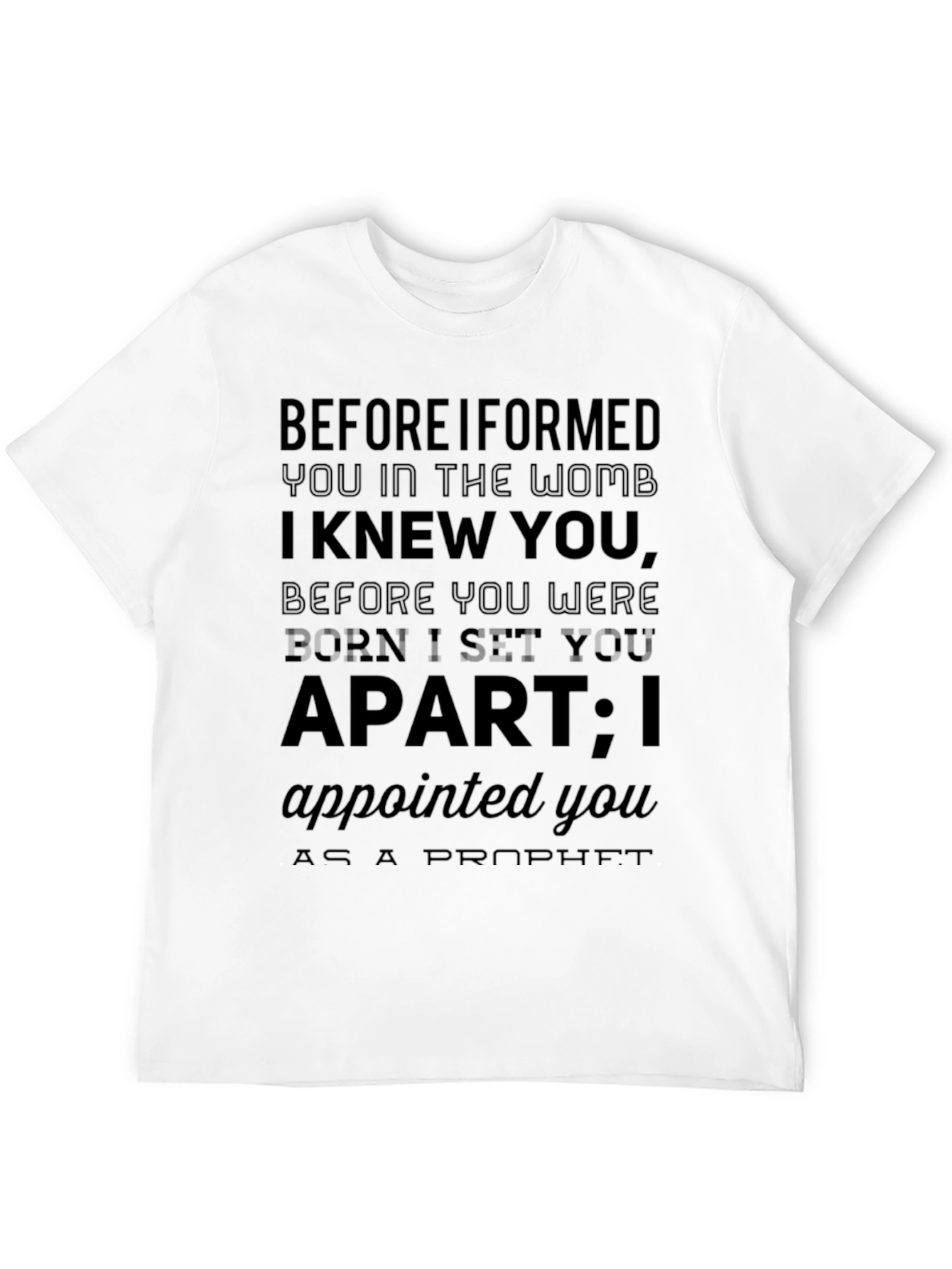 Before I Knew You Christian T-Shirt