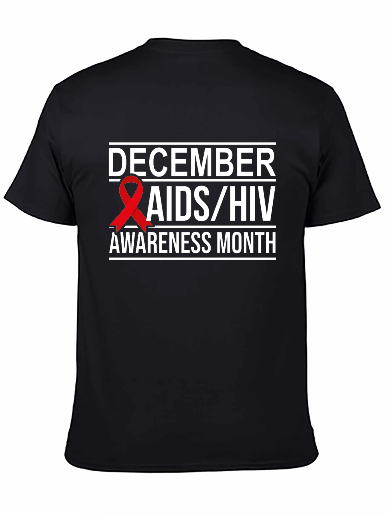 December AIDS/HIV Awareness Month Black T-Shirt