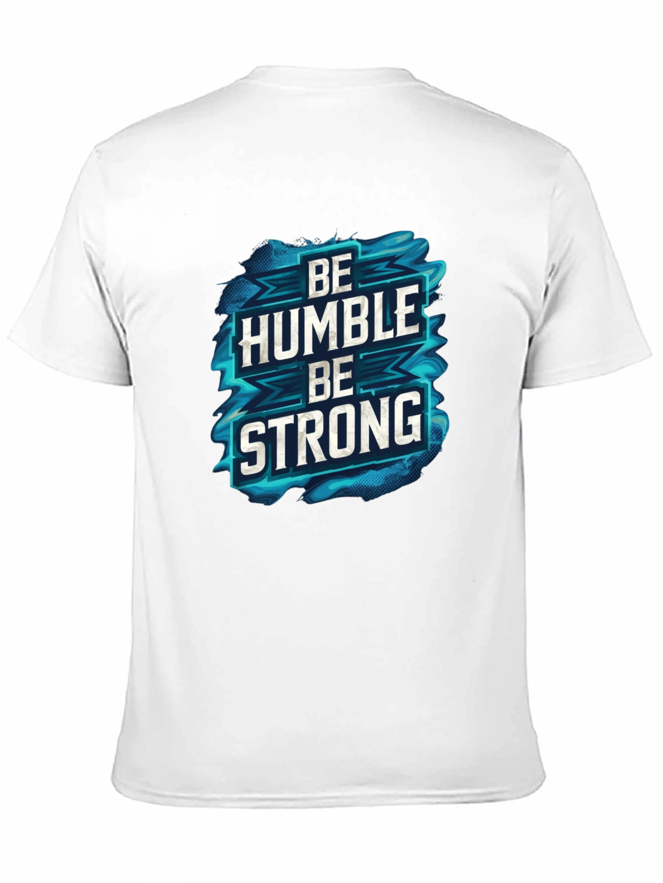 Be Humble Be Strong Graphic Black T-Shirt