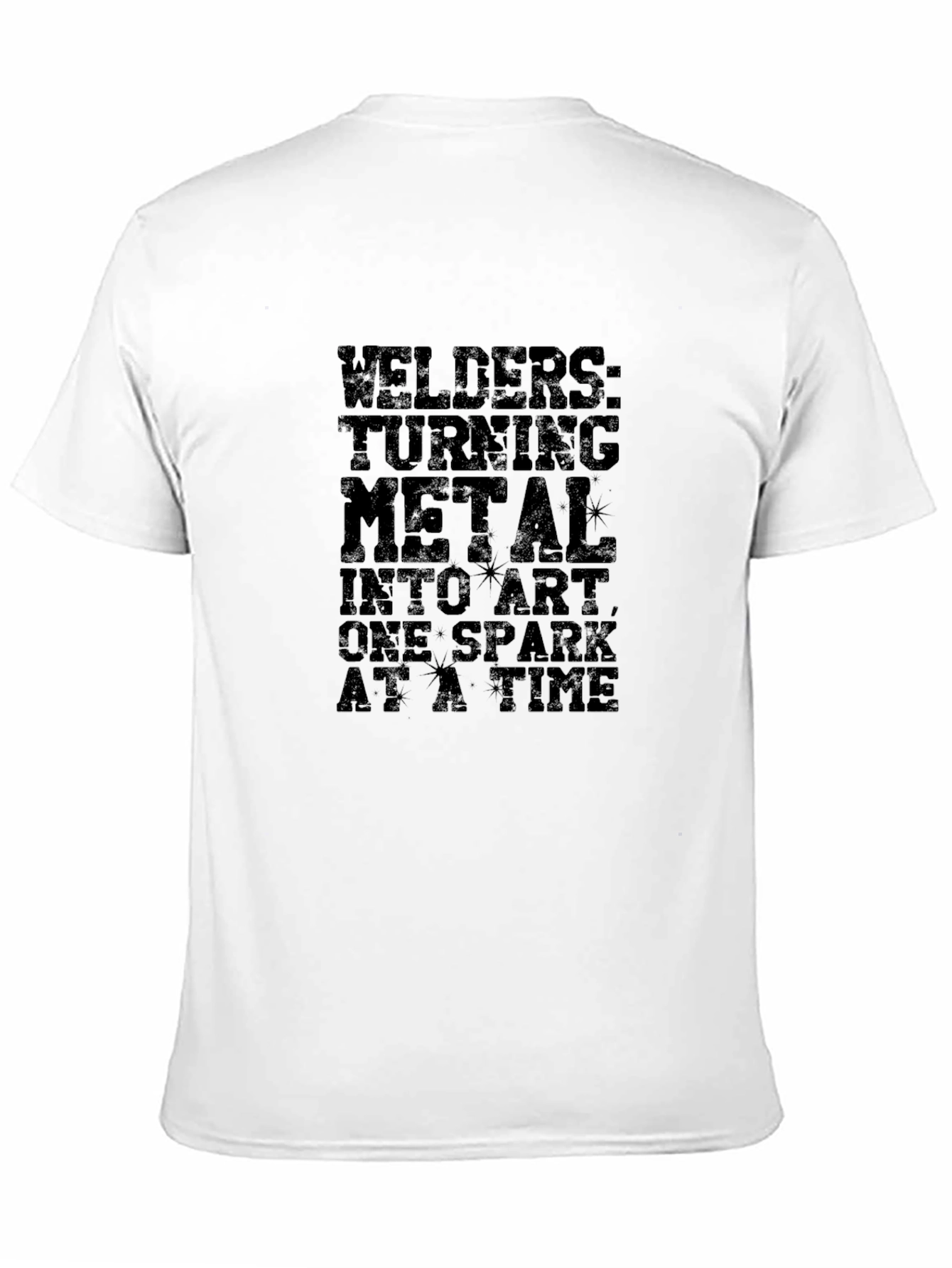 Welders Turning Metal Into Art Graphic Tee