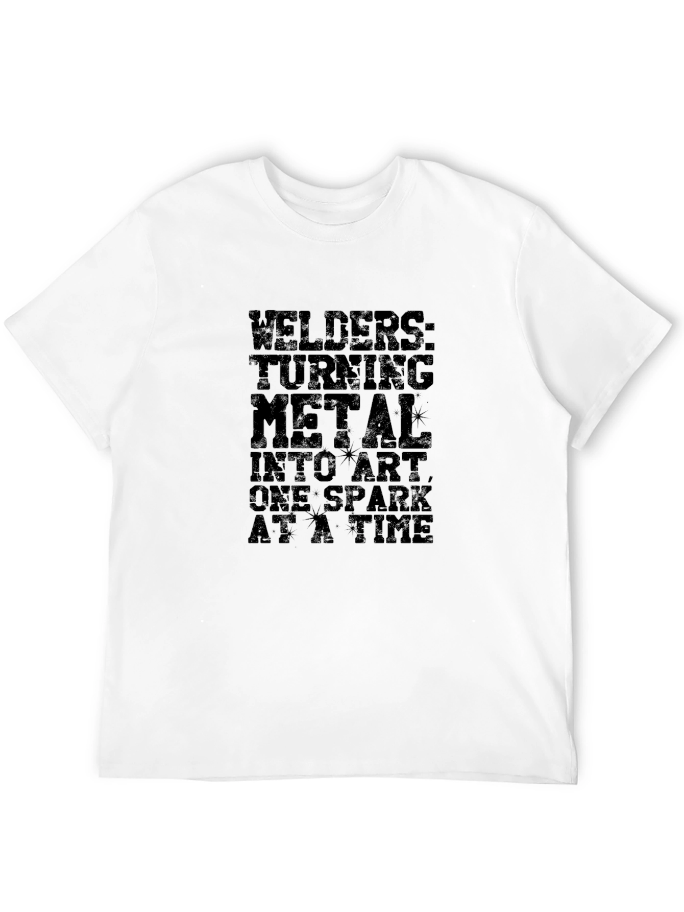 Welders Turning Metal Into Art Graphic Tee