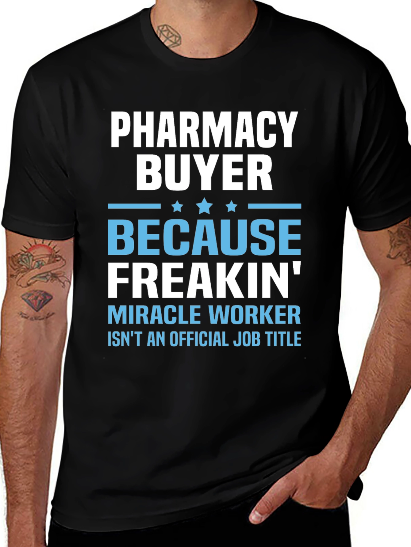 Pharmacy Buyer Miracle Worker T-Shirt