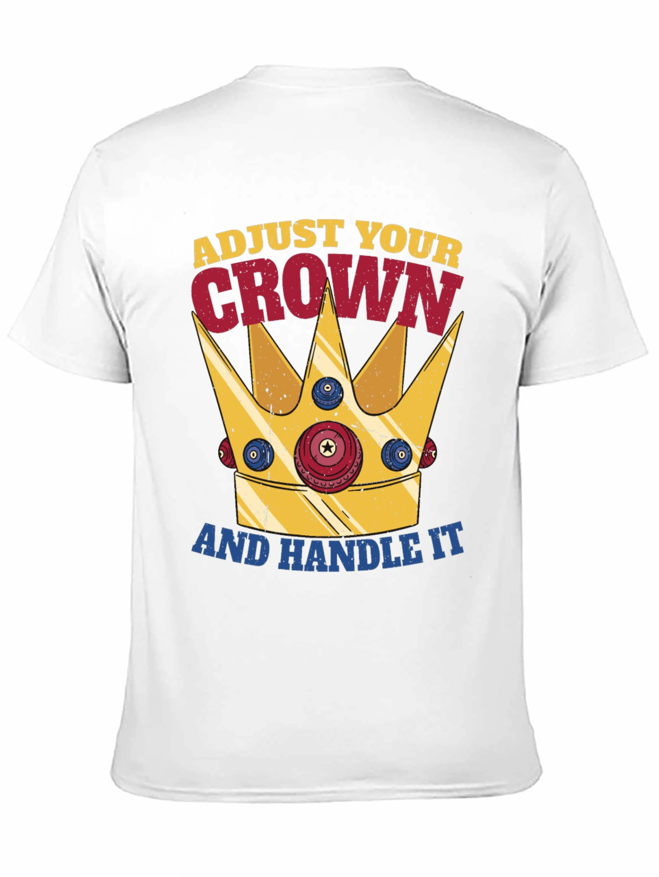 Adjust Your Crown T-Shirt