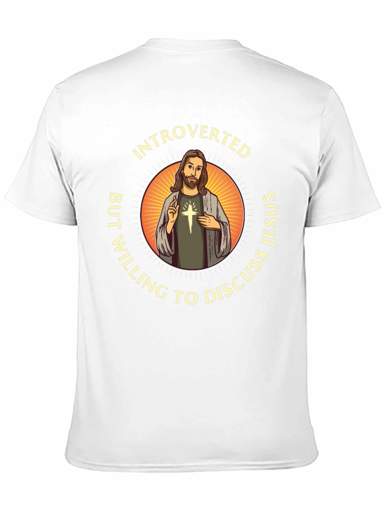 Introverted But Willing to Discuss Jesus T-Shirt